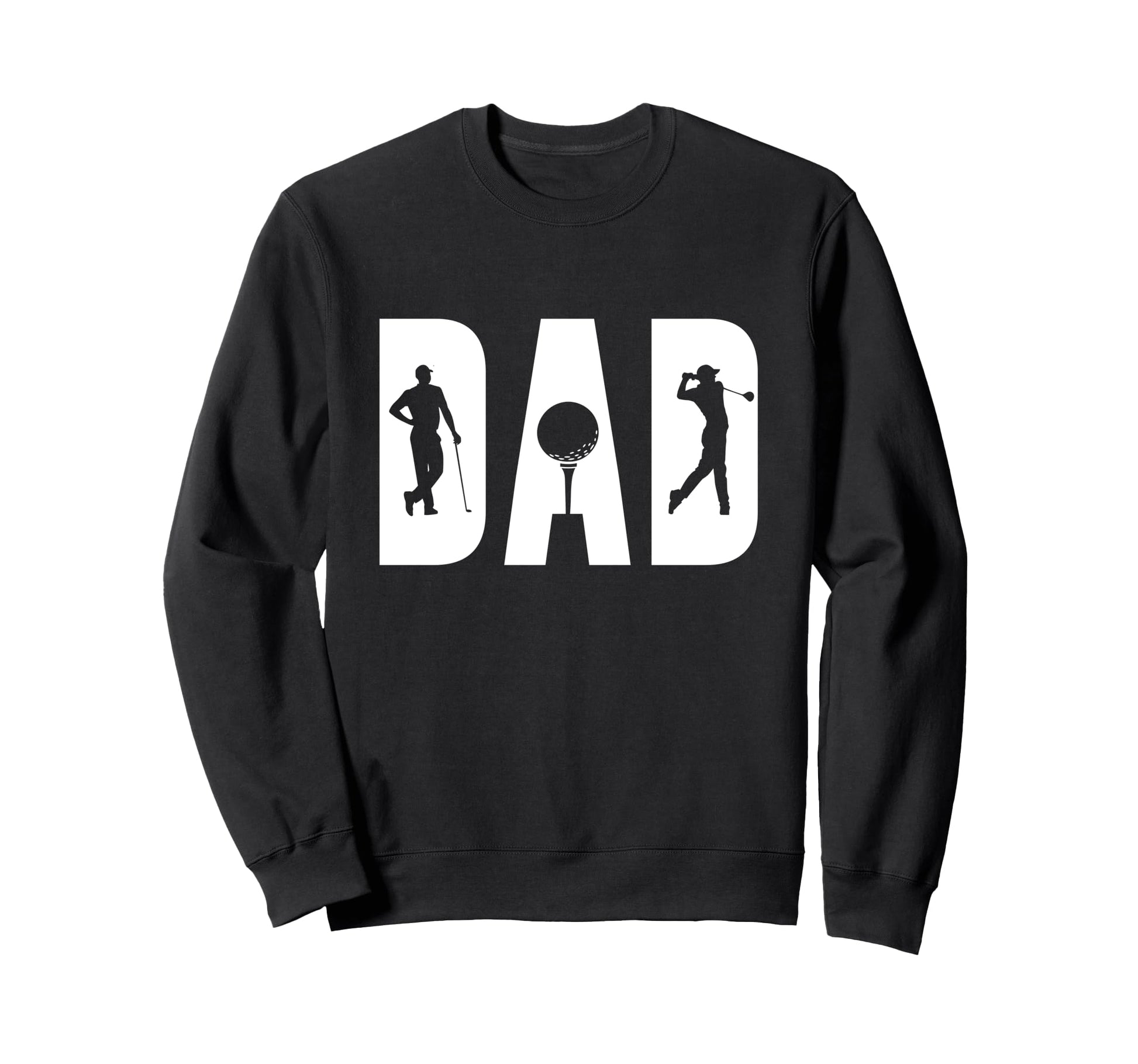 Golf Dad Fathers Day Birthday Mens Sweatshirt - Streetwear Style Unisex - T-Shirt, Sweatshirt, Hoodie