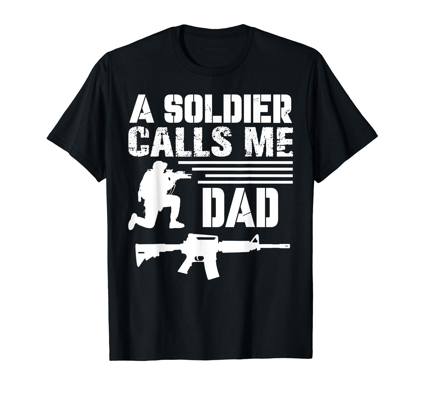 Soldier Calls Me Dad Proud Army Funny T-Shirt - Graphic Print for Adults - T-Shirt, Sweatshirt, Hoodie