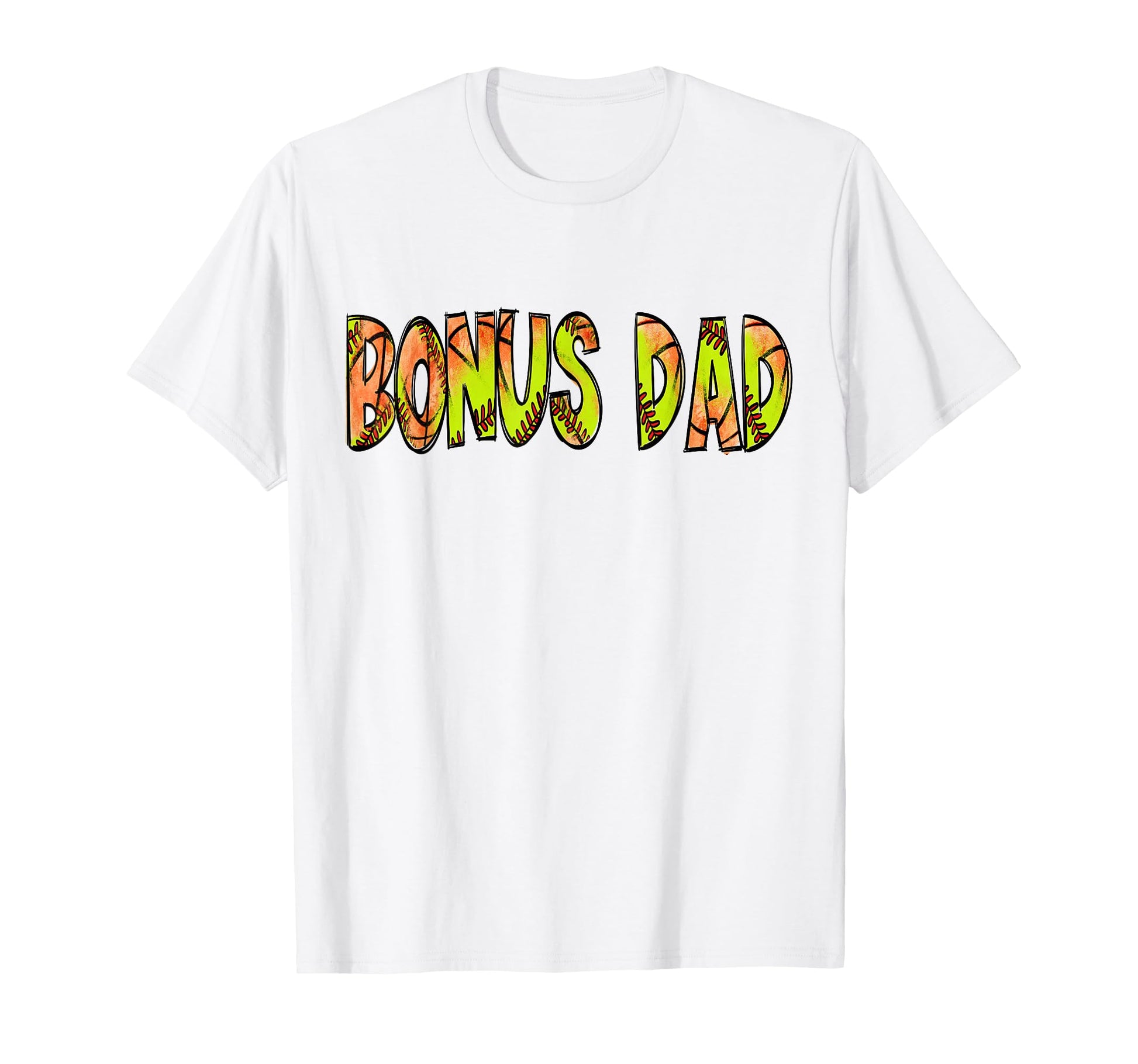 Bonus Dad Both Half Basketball Softball T-Shirt - Trendy Graphic Men Women - T-Shirt, Sweatshirt, Hoodie