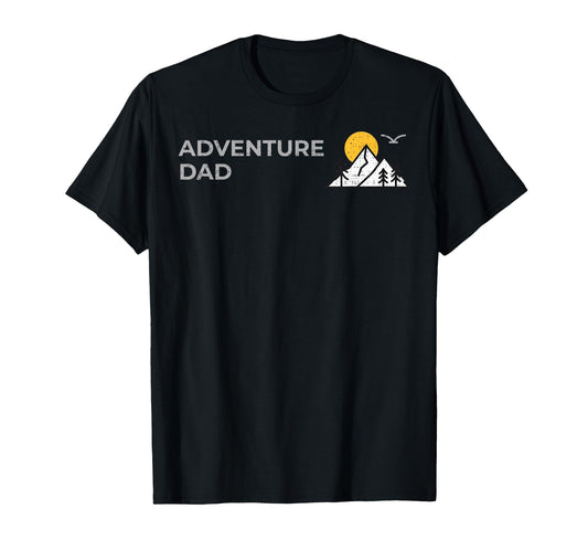 Adventure Dad Mountain Hiking T-Shirt - Streetwear Style for Adults - T-Shirt, Sweatshirt, Hoodie