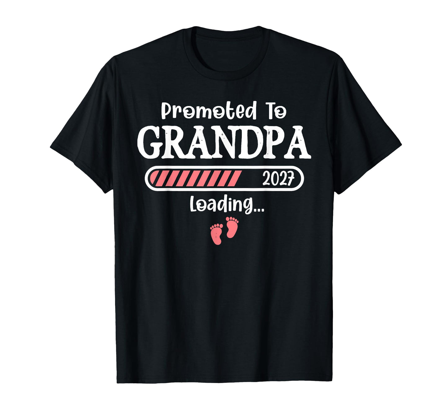 Promoted To Grandpa Est 2027 New Dad T-Shirt - Unique Graphic for Adults - T-Shirt, Sweatshirt, Hoodie