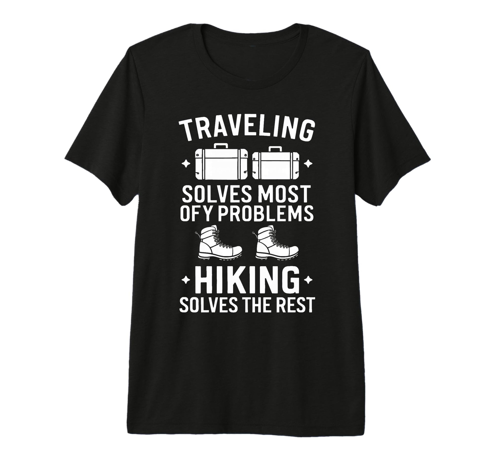 Traveling And Hiking Gifts Fathers Day T-Shirt - Novelty Apparel Unisex - T-Shirt, Sweatshirt, Hoodie
