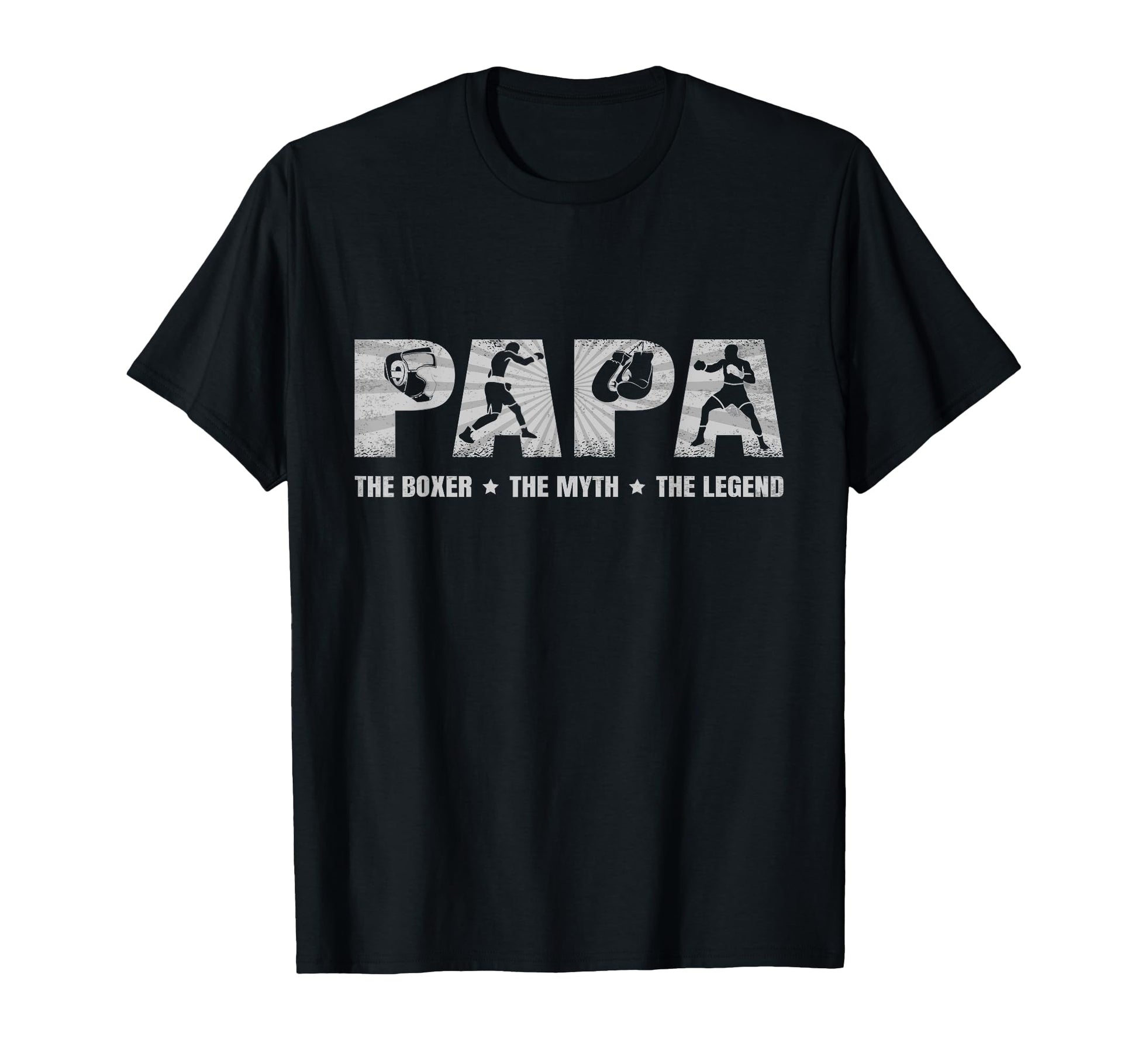 Papa Boxer Myth Legend Boxing Sport T-Shirt - Casual Everyday Wear Unisex - T-Shirt, Sweatshirt, Hoodie