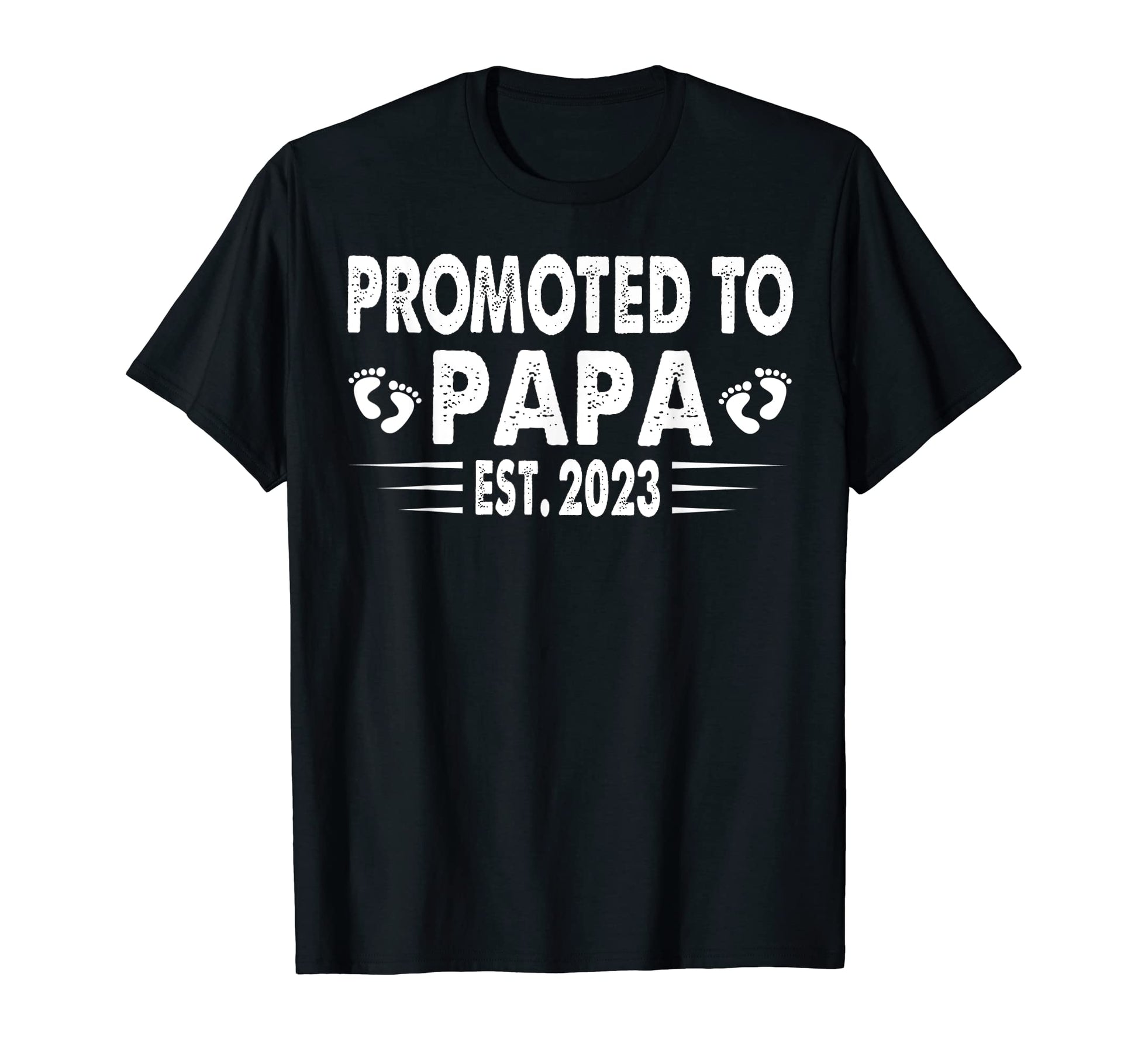 Mens Promoted To Papa 2023 New Dad First T-Shirt - Novelty Apparel Unisex - T-Shirt, Sweatshirt, Hoodie