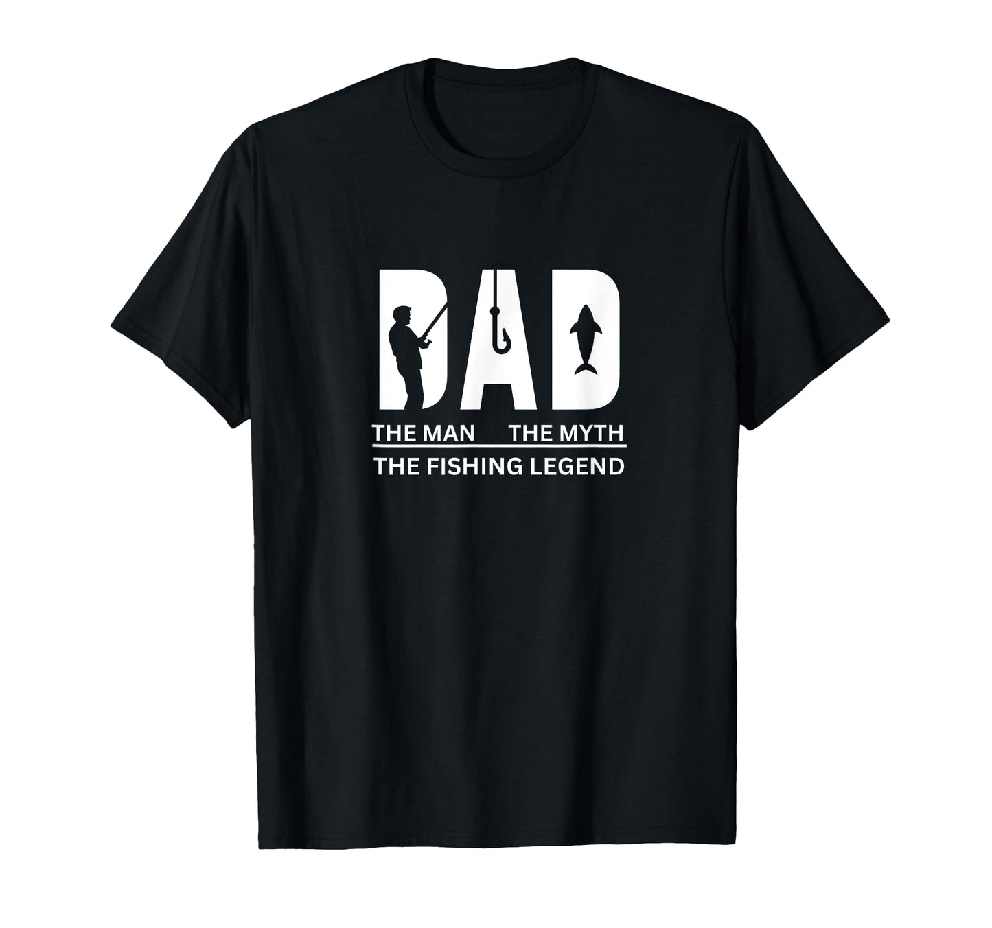 Dad Myth Fishing Legend T-Shirt - Trendy Graphic Men Women - T-Shirt, Sweatshirt, Hoodie