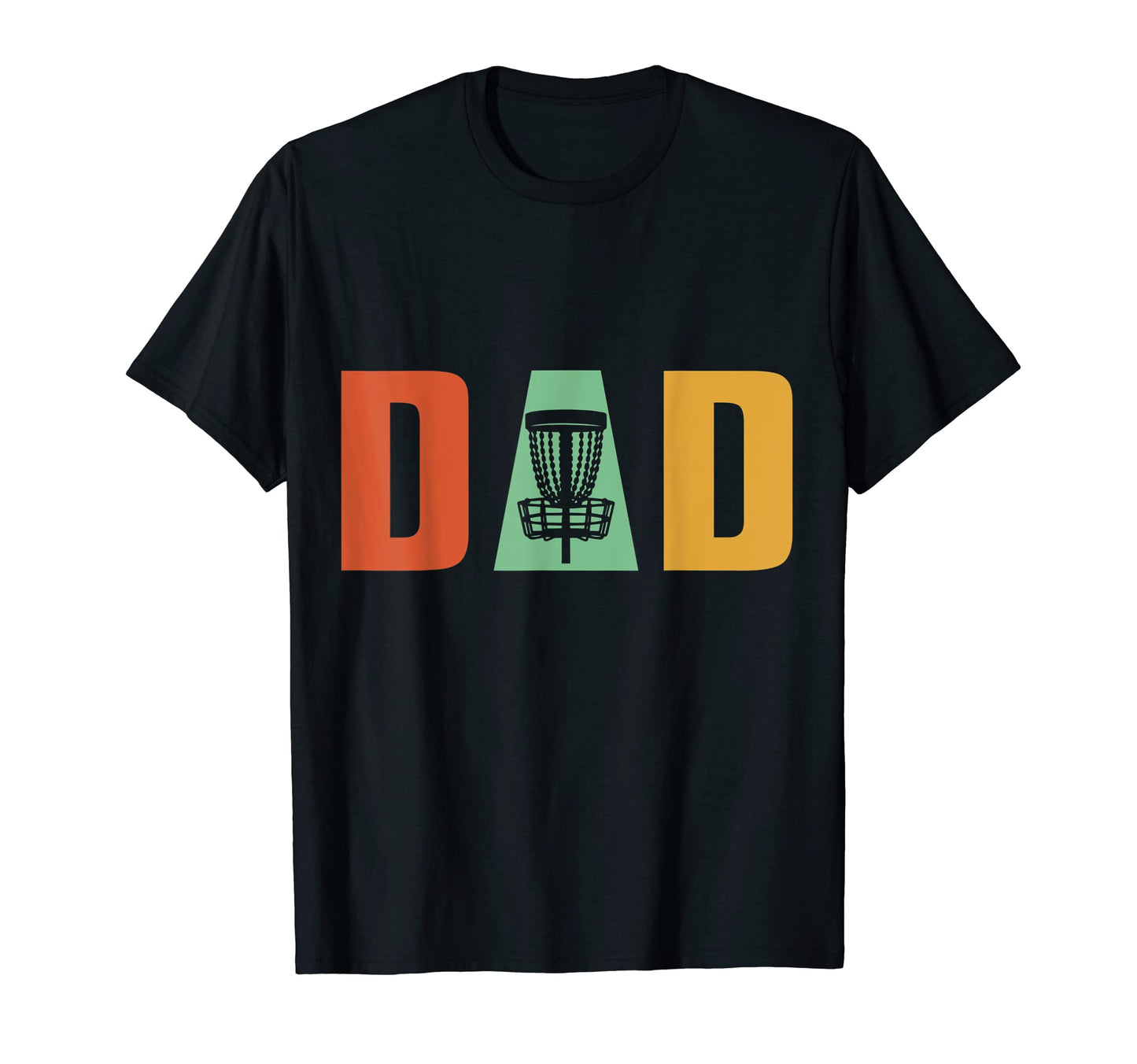 Mens Funny Fathers Day Disc Golf Dad T-Shirt - Unique Graphic for Adults - T-Shirt, Sweatshirt, Hoodie