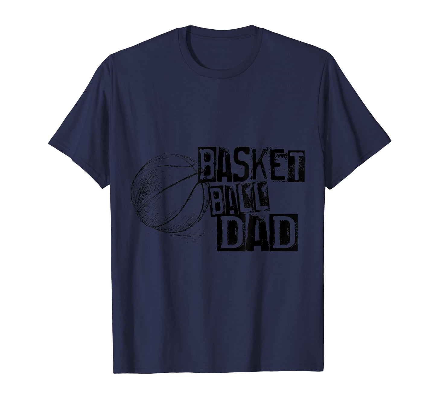 Basketball Ball Dad Distressed Ball T-Shirt - Custom Art Print for Adults - T-Shirt, Sweatshirt, Hoodie