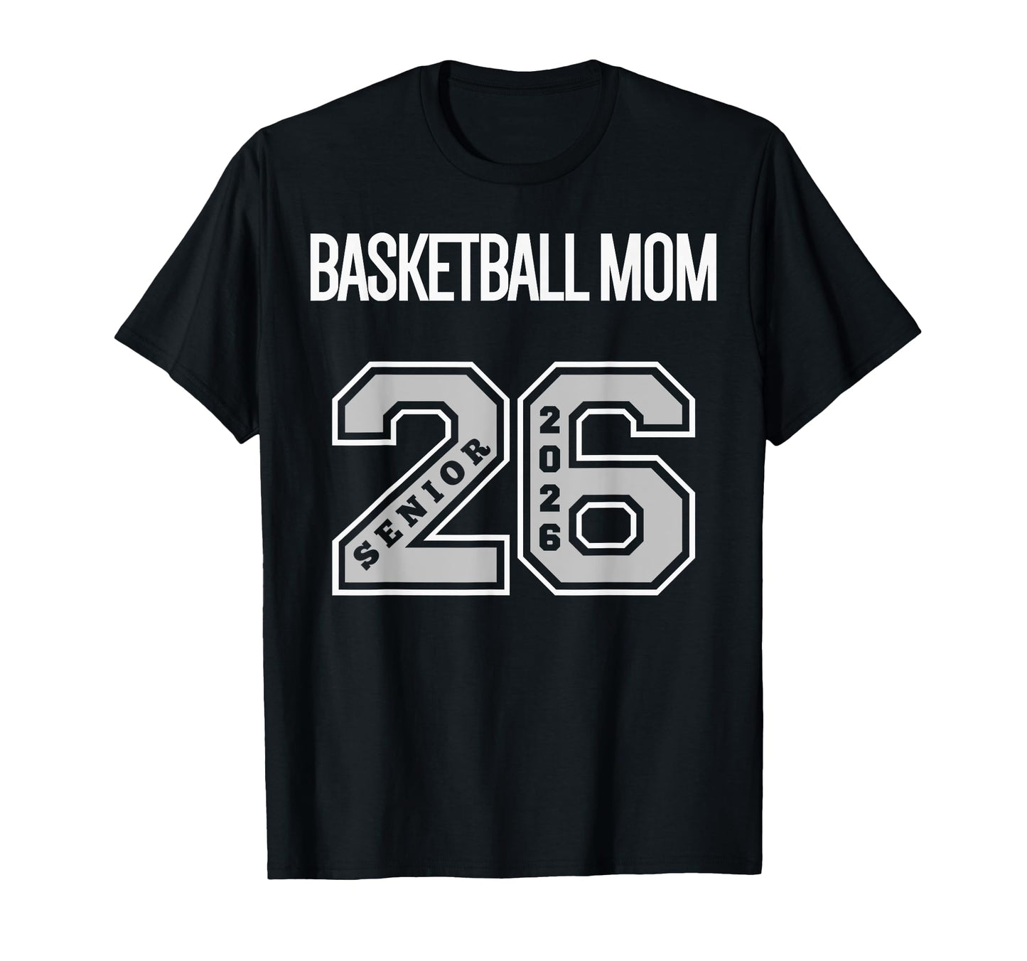 Basketball Mom 2026 Senior Basketball T-Shirt - Custom Art Print Men Women - T-Shirt, Sweatshirt, Hoodie