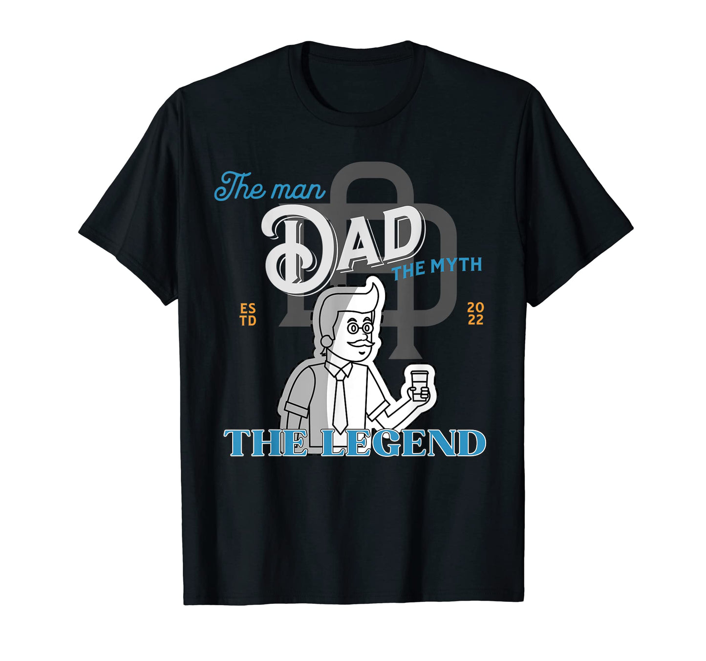 Dad Myth Legend Coffee Fathers Day T-Shirt - Novelty Apparel Unisex - T-Shirt, Sweatshirt, Hoodie