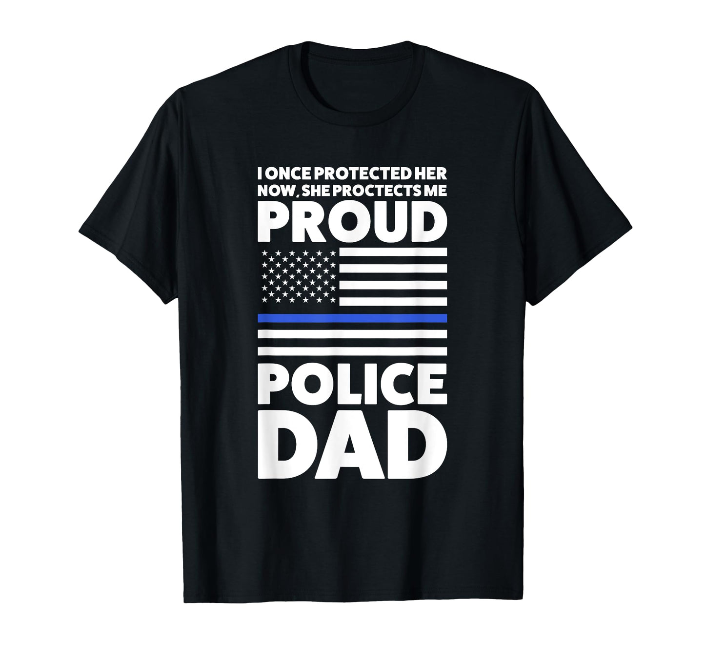 I Once Protected Her Now She T-Shirt - Streetwear Style for Adults - T-Shirt, Sweatshirt, Hoodie