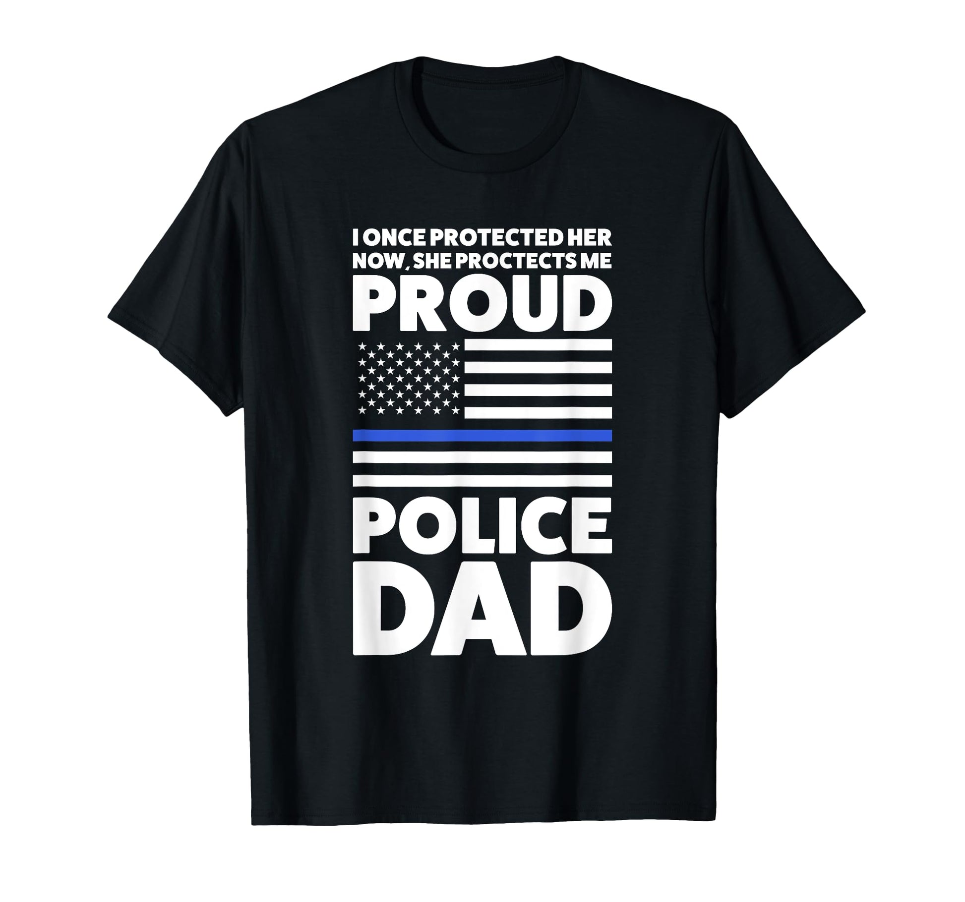 I Once Protected Her Now She T-Shirt - Streetwear Style for Adults - T-Shirt, Sweatshirt, Hoodie
