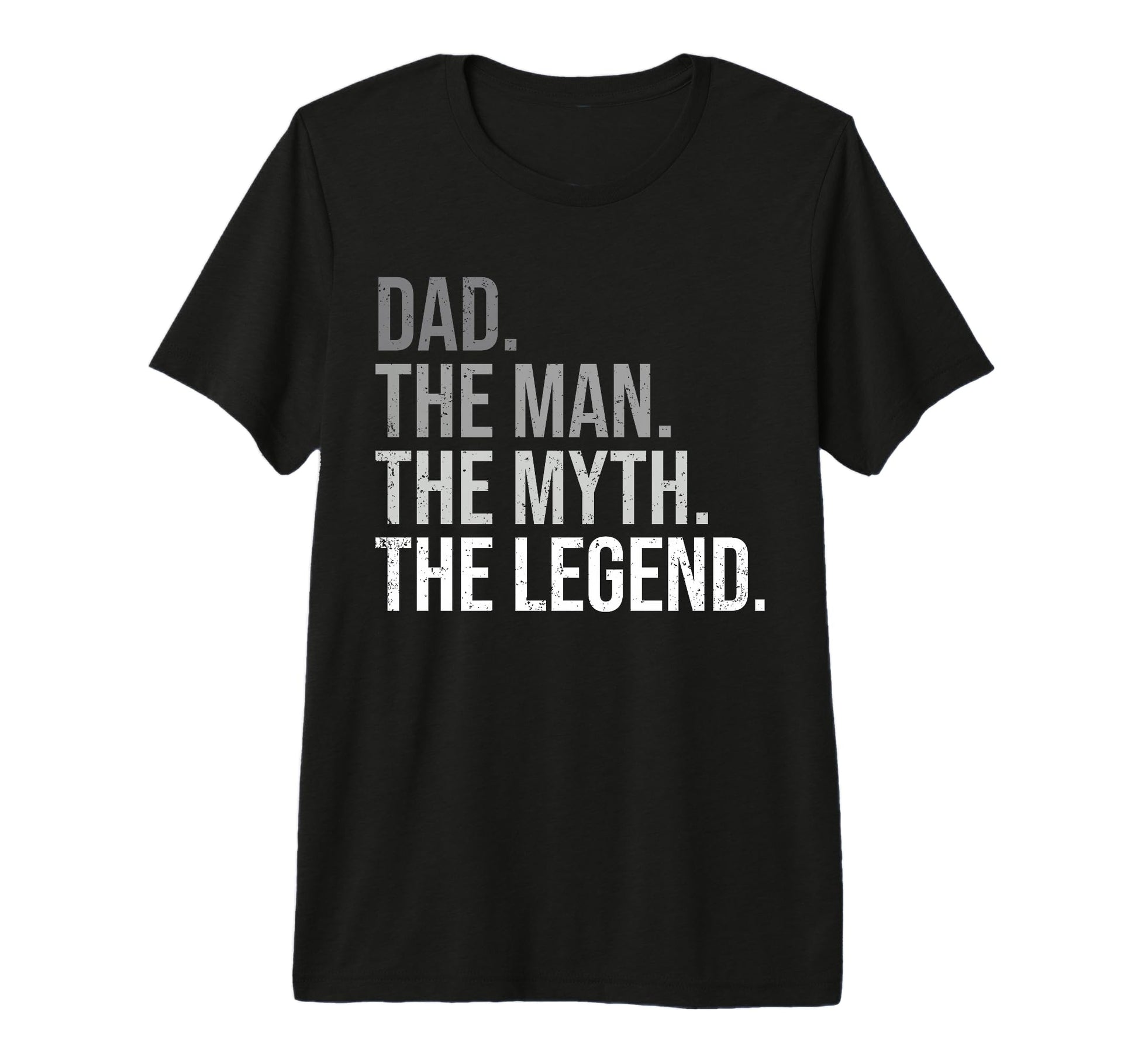 Dad Myth Legend Best Fathers Day Tri T-Shirt - Unique Graphic for Adults - T-Shirt, Sweatshirt, Hoodie