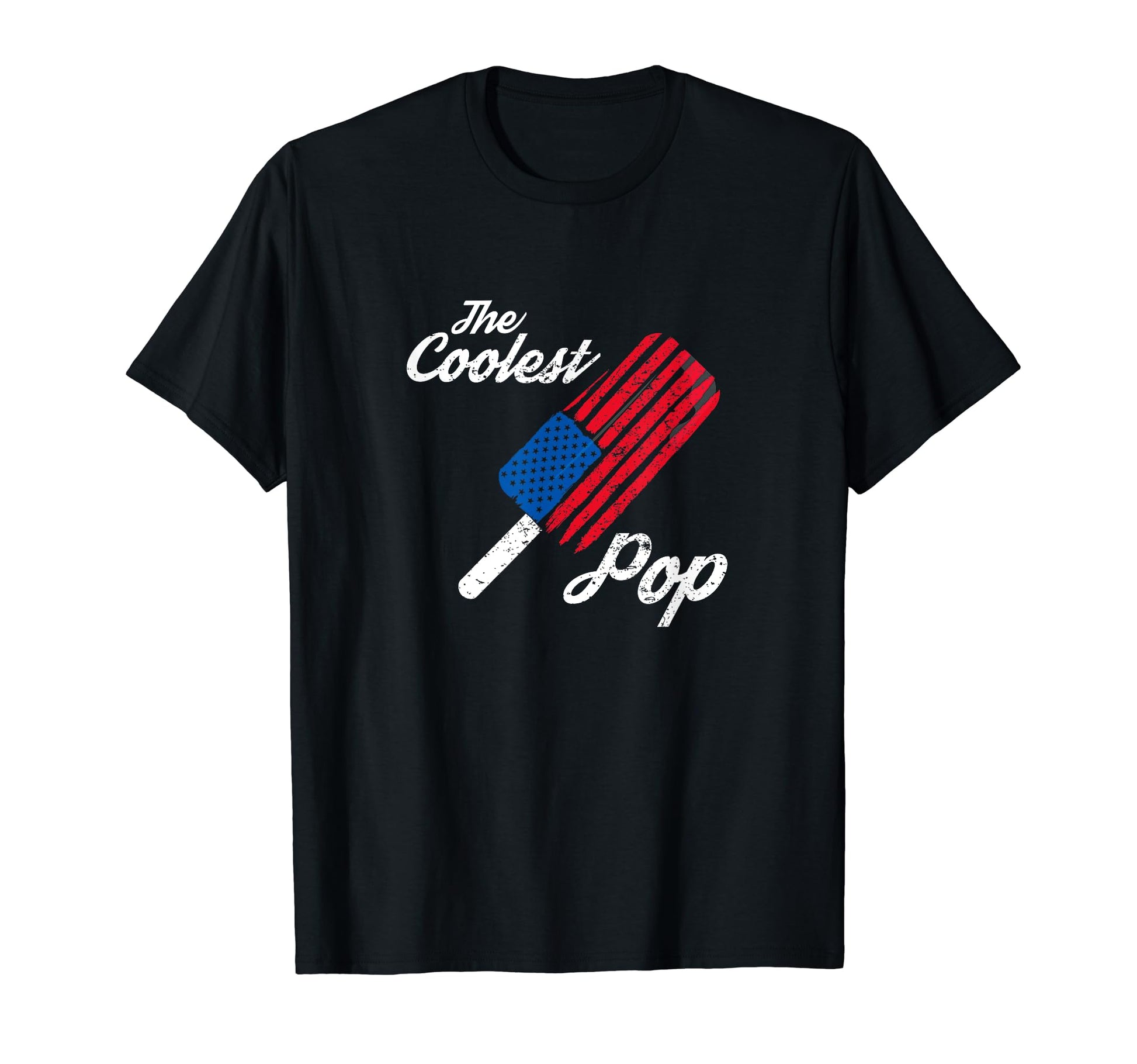 Mens Coolest Pop Funny Patriotic T-Shirt - Aesthetic Graphic Men Women - T-Shirt, Sweatshirt, Hoodie