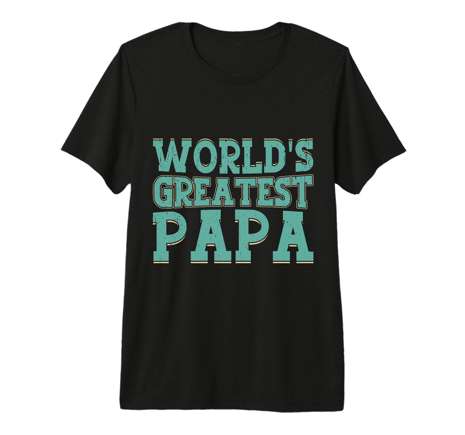 Worlds Greatest Papa Funny Dad T-Shirt - Minimalist Print Men Women - T-Shirt, Sweatshirt, Hoodie