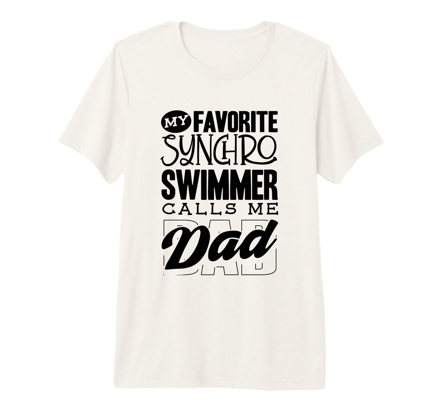 My Favorite Synchro Swimmer T-Shirt - Graphic Print for Adults - T-Shirt, Sweatshirt, Hoodie