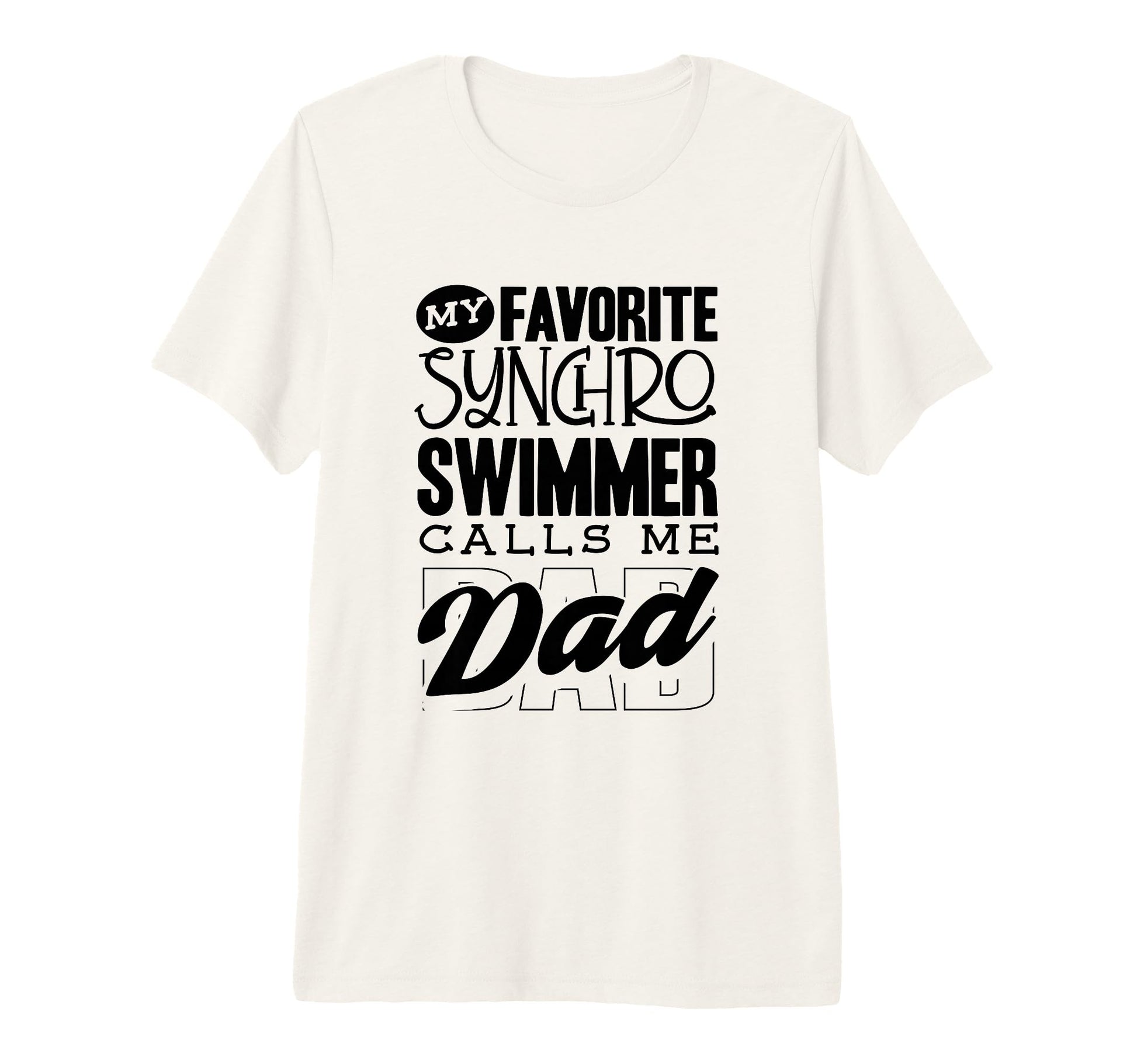 My Favorite Synchro Swimmer T-Shirt - Graphic Print for Adults - T-Shirt, Sweatshirt, Hoodie