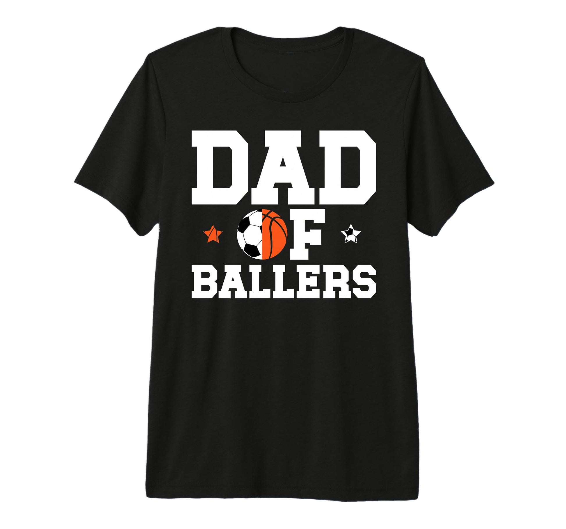 Mens Dad Ballers Basketball Soccer Dad T-Shirt - Custom Art Print Unisex - T-Shirt, Sweatshirt, Hoodie
