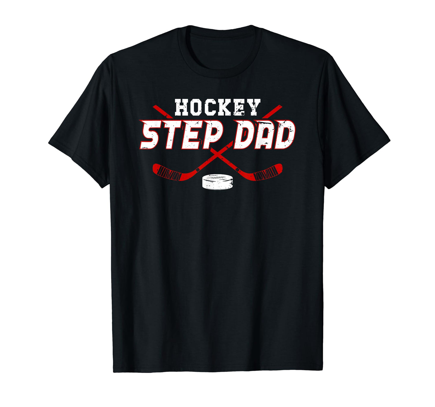 Ice Hockey Step Dad Hockey Player T-Shirt - Graphic Print for Adults - T-Shirt, Sweatshirt, Hoodie