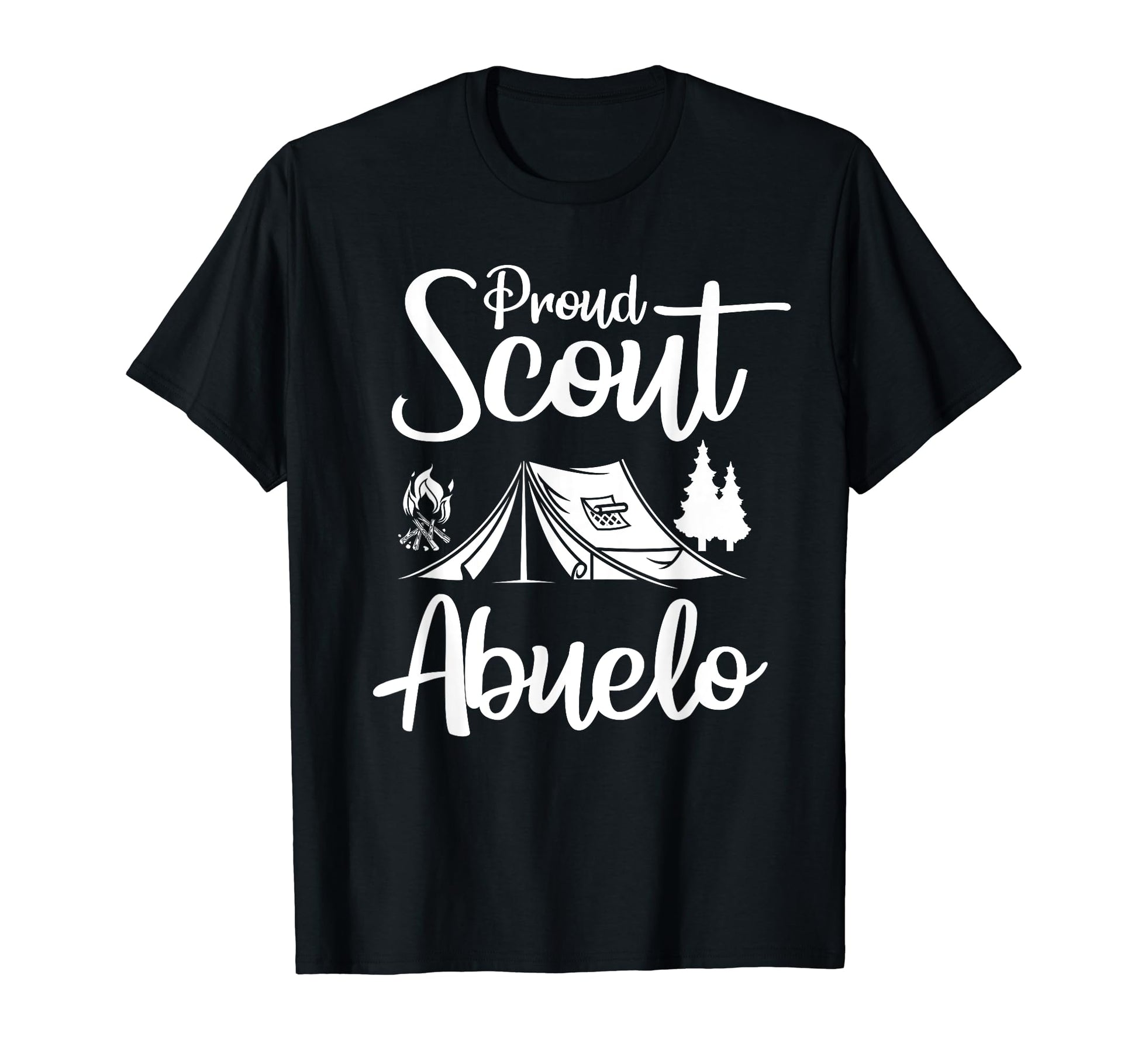Proud Scout Abuelo Camping Scouting T-Shirt - Fun Novelty Design Unisex - T-Shirt, Sweatshirt, Hoodie