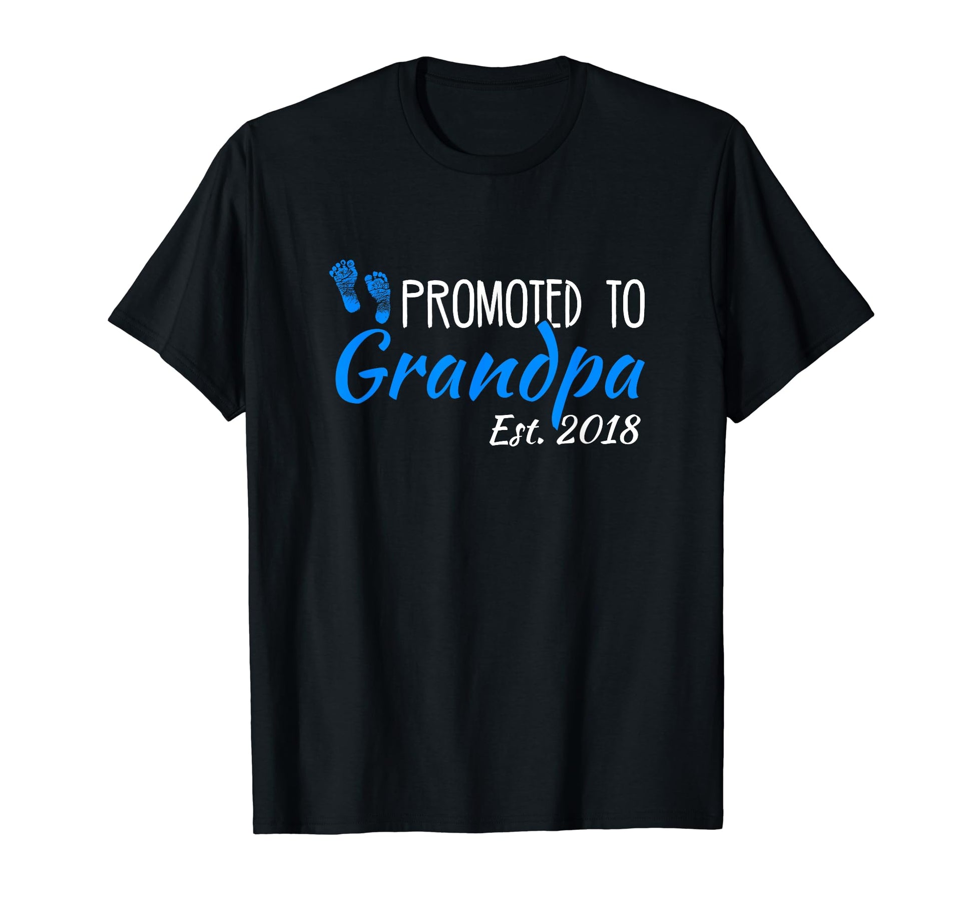 Mens Promoted To Grandpa Est 2018 T-Shirt - Novelty Apparel Unisex - T-Shirt, Sweatshirt, Hoodie