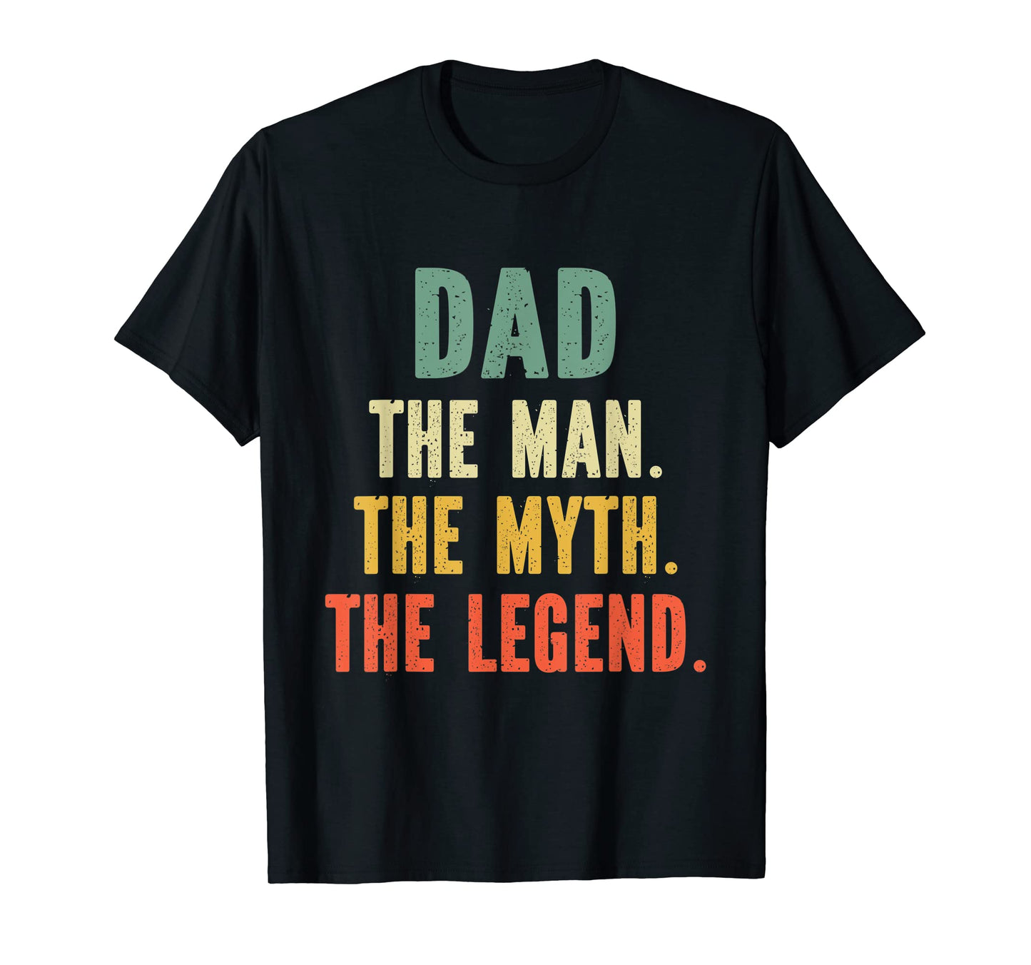 Mens Dad Myth Legend Husband Fathers Day T-Shirt - Trendy Graphic Men Women - T-Shirt, Sweatshirt, Hoodie