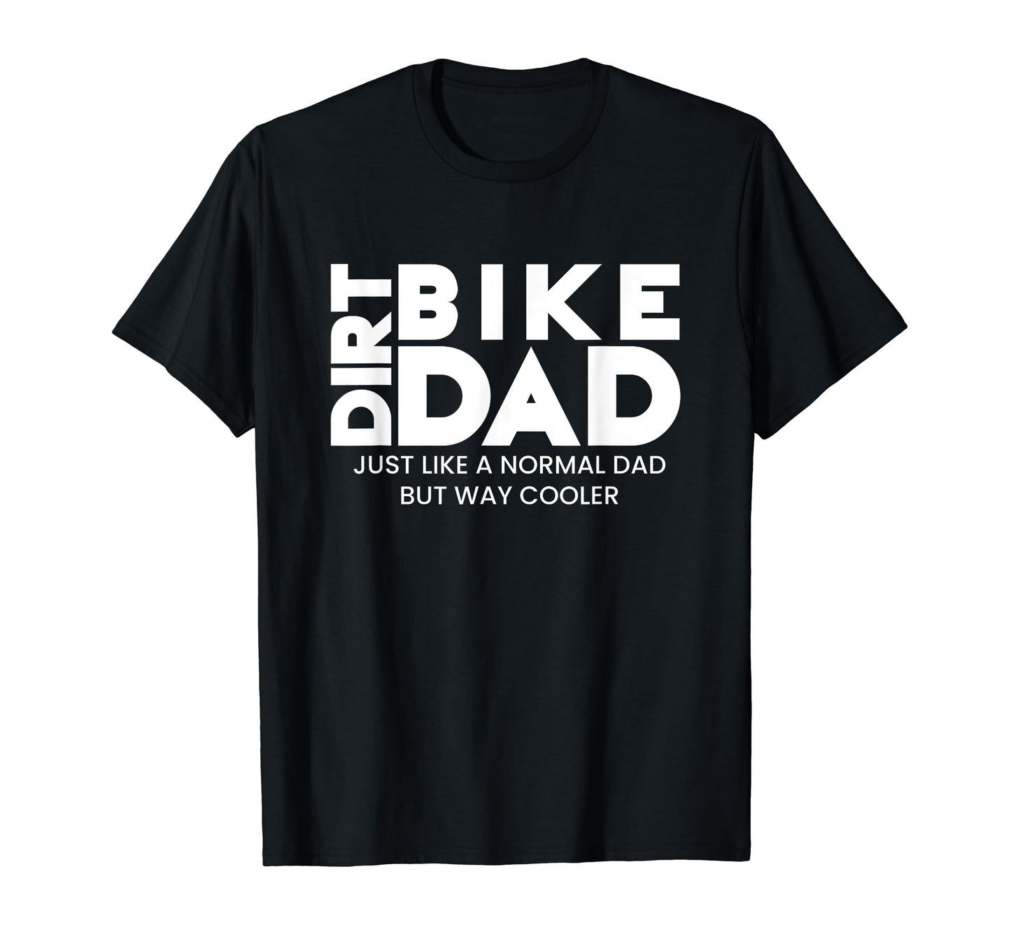 Dirt Bike Dad Riding Mx Motocross T-Shirt - Graphic Print for Adults - T-Shirt, Sweatshirt, Hoodie