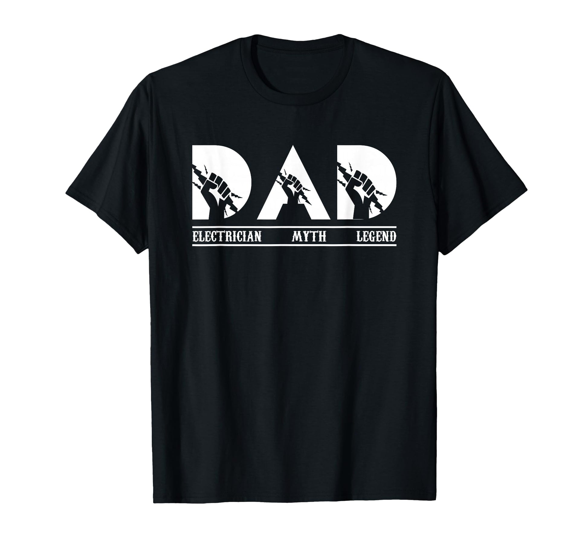 Electrician Dad Myth Legend Electric T-Shirt - Trendy Graphic Men Women - T-Shirt, Sweatshirt, Hoodie