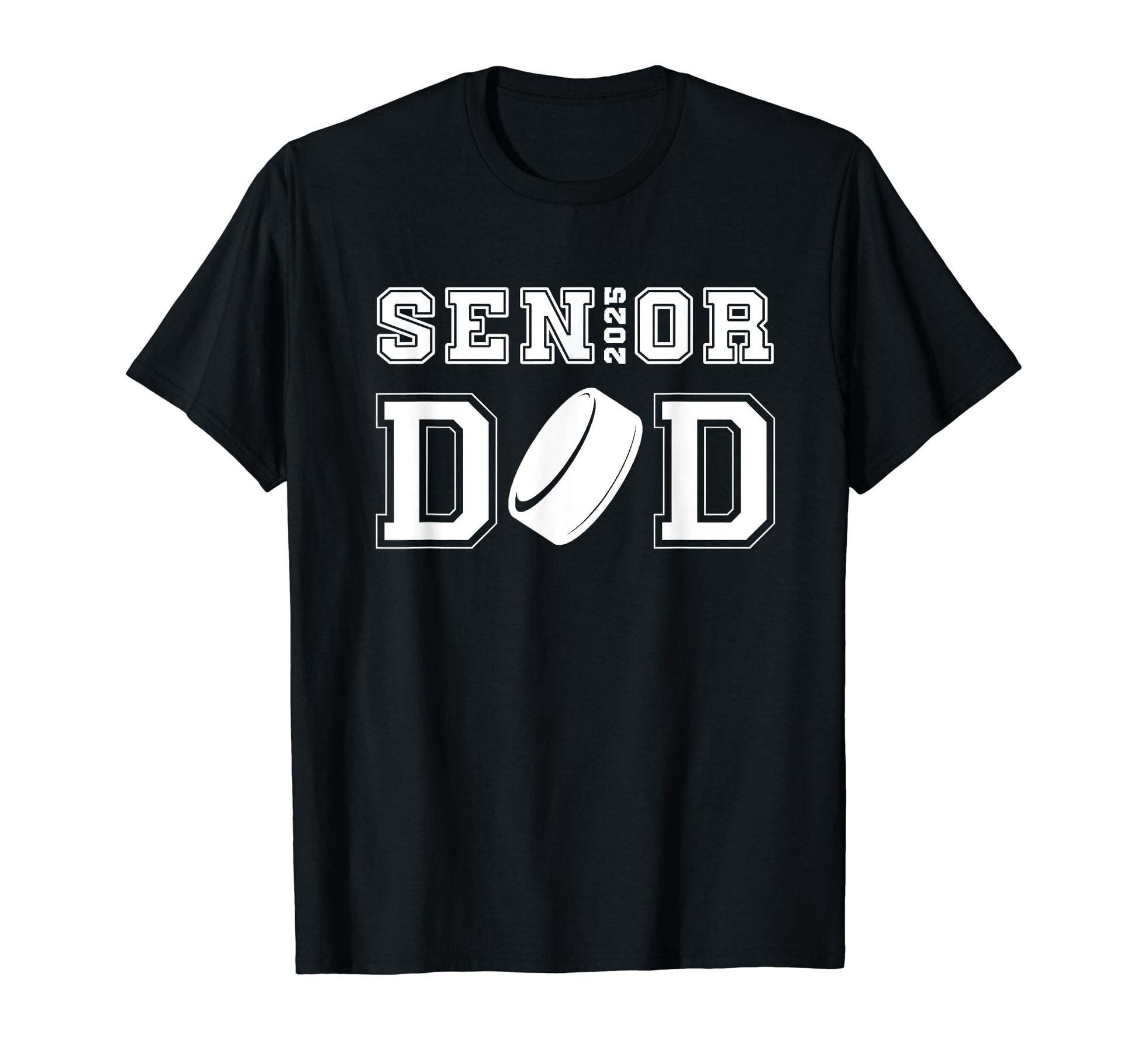 Senior Hockey Dad Class 2025 T-Shirt - Fun Novelty Design for Adults - T-Shirt, Sweatshirt, Hoodie
