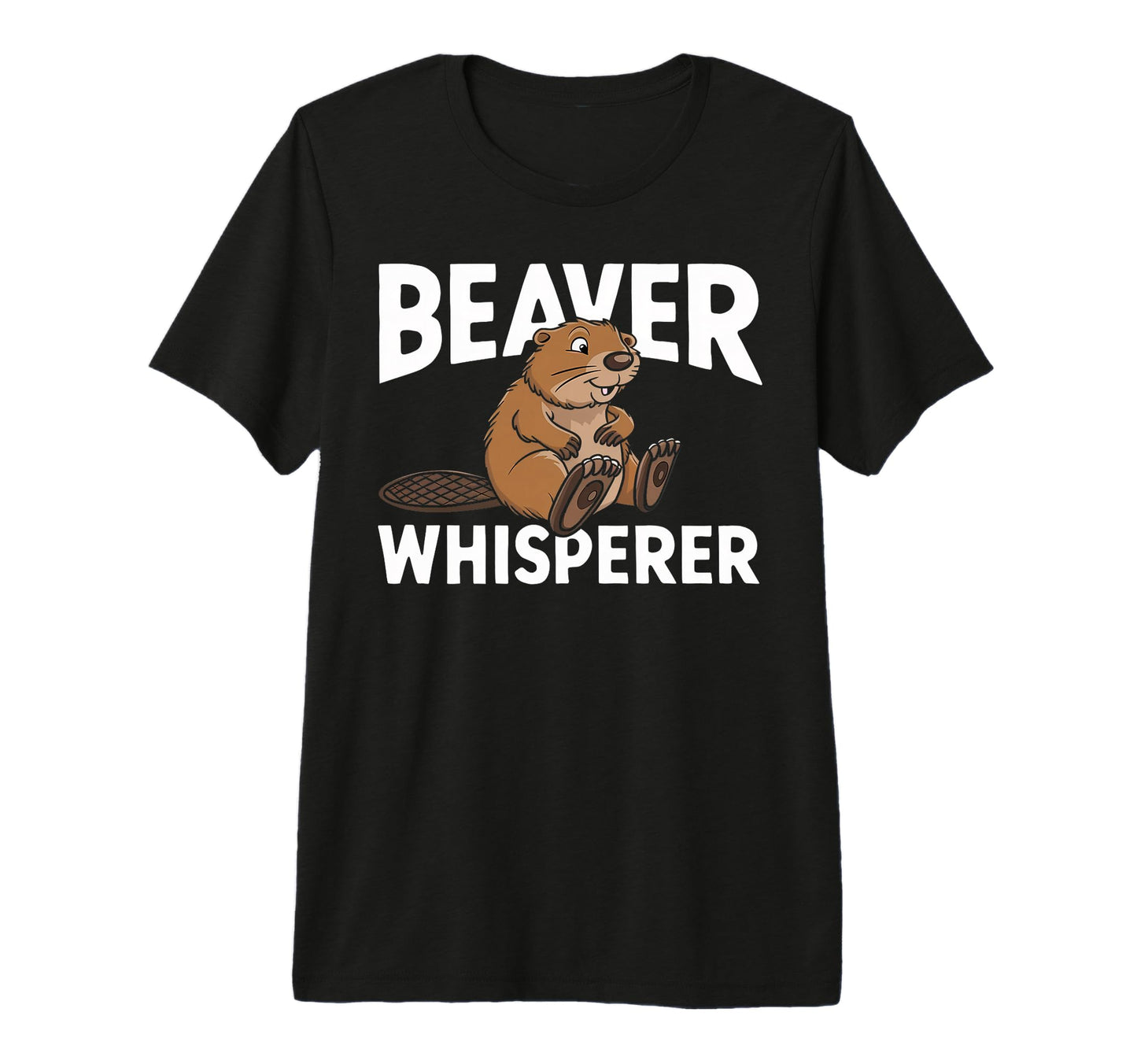 Beaver Whisperer Funny Hiking Wildlife T-Shirt - Novelty Apparel Men Women - T-Shirt, Sweatshirt, Hoodie