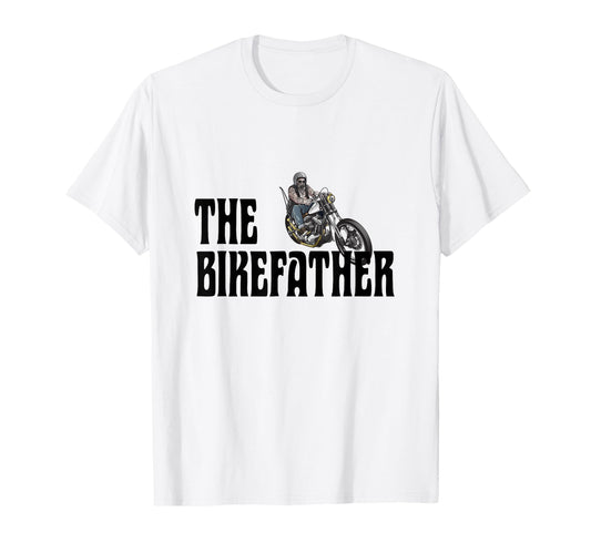 Biker Bikefather Biker Dad Funny T-Shirt - Novelty Apparel for Adults - T-Shirt, Sweatshirt, Hoodie
