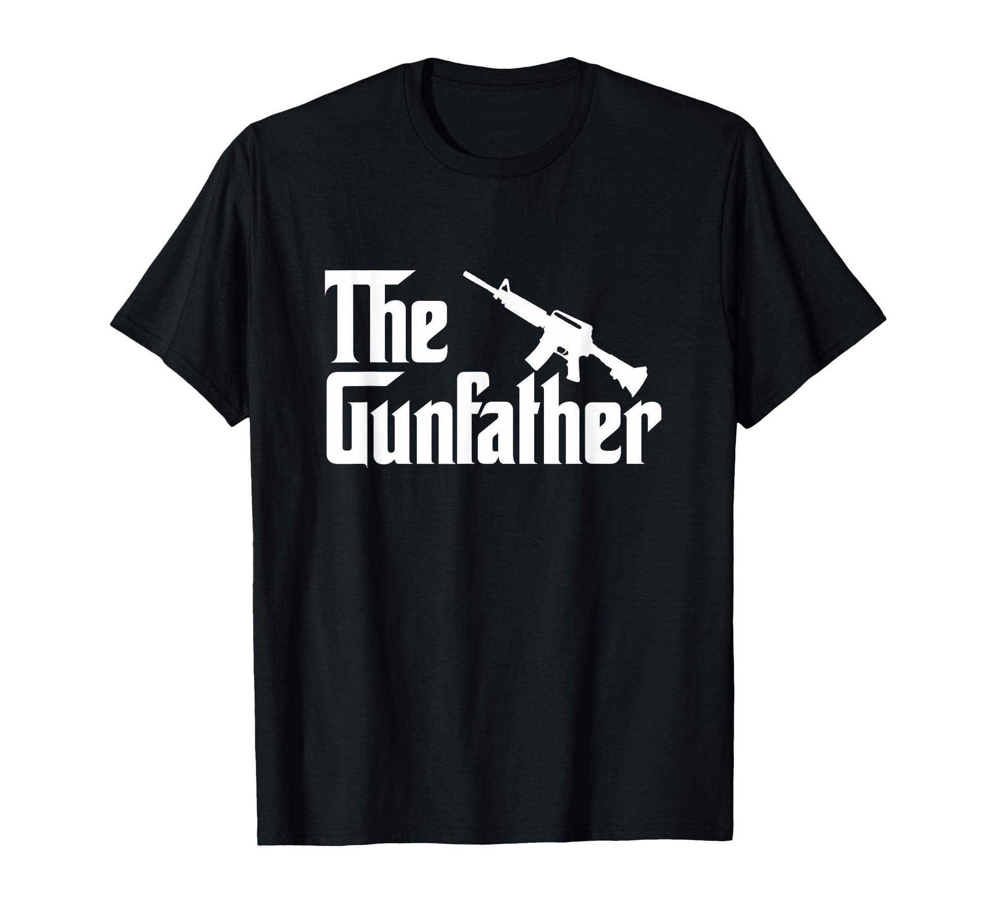 Gun Father Funny Gun Owner Shirts Dad T-Shirt - Minimalist Print for Adults - T-Shirt, Sweatshirt, Hoodie
