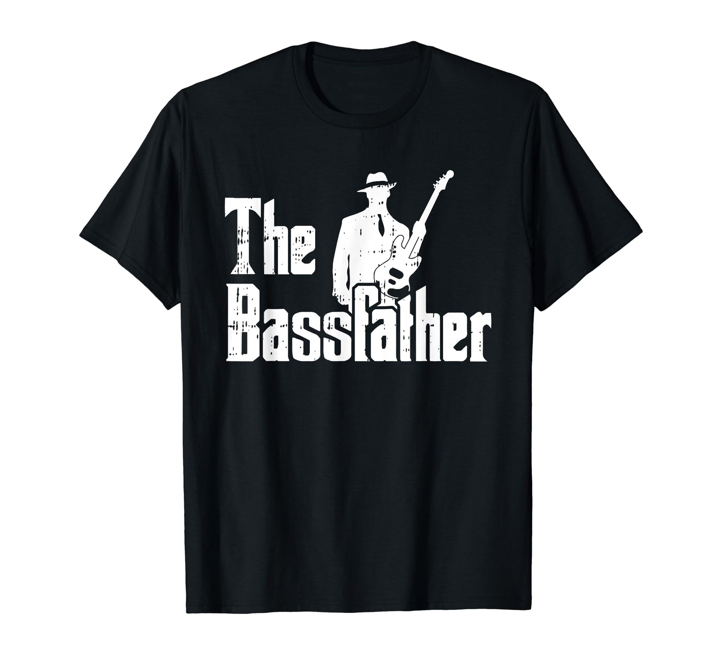 Bass Guitar Dad Fathers Day T-Shirt - Casual Everyday Wear for Adults - T-Shirt, Sweatshirt, Hoodie