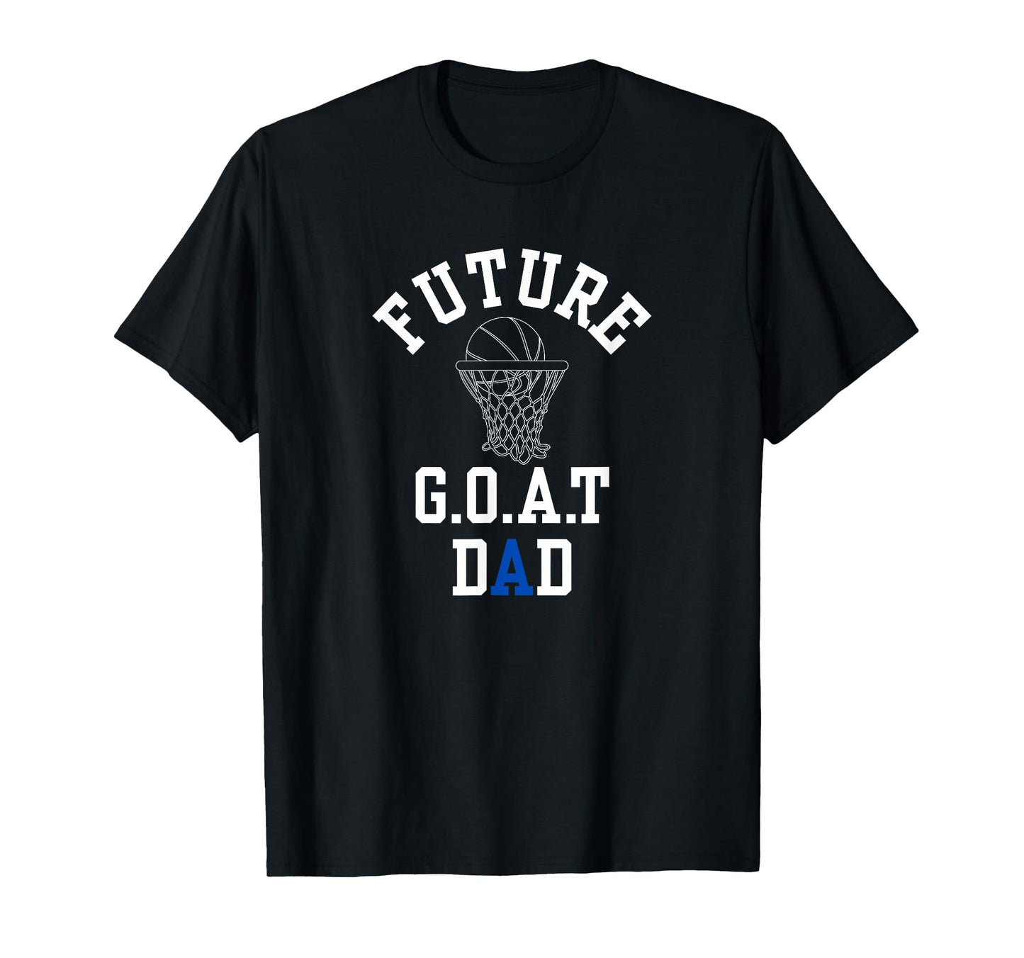 Future G O T Greatest All Time Dad T-Shirt - Minimalist Print for Adults - T-Shirt, Sweatshirt, Hoodie