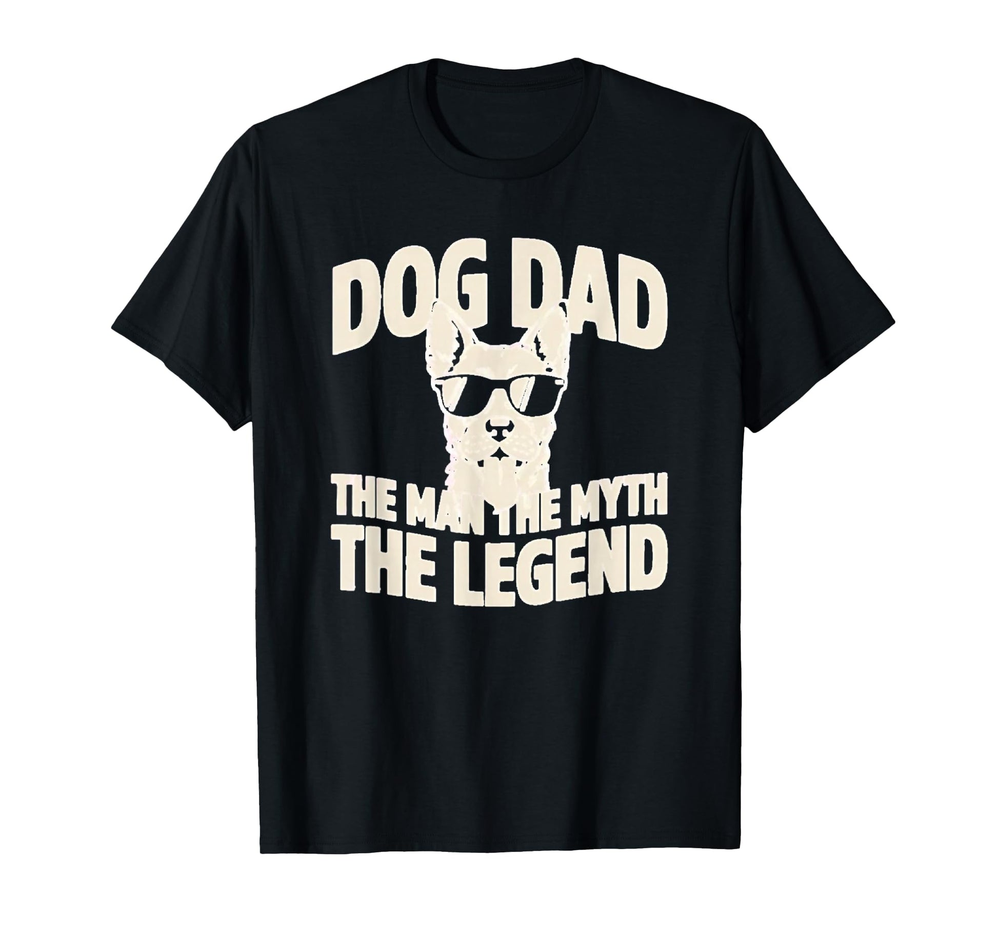 Dog Dad Myth Legend Funny Dog Gifts T-Shirt - Trendy Graphic for Adults - T-Shirt, Sweatshirt, Hoodie