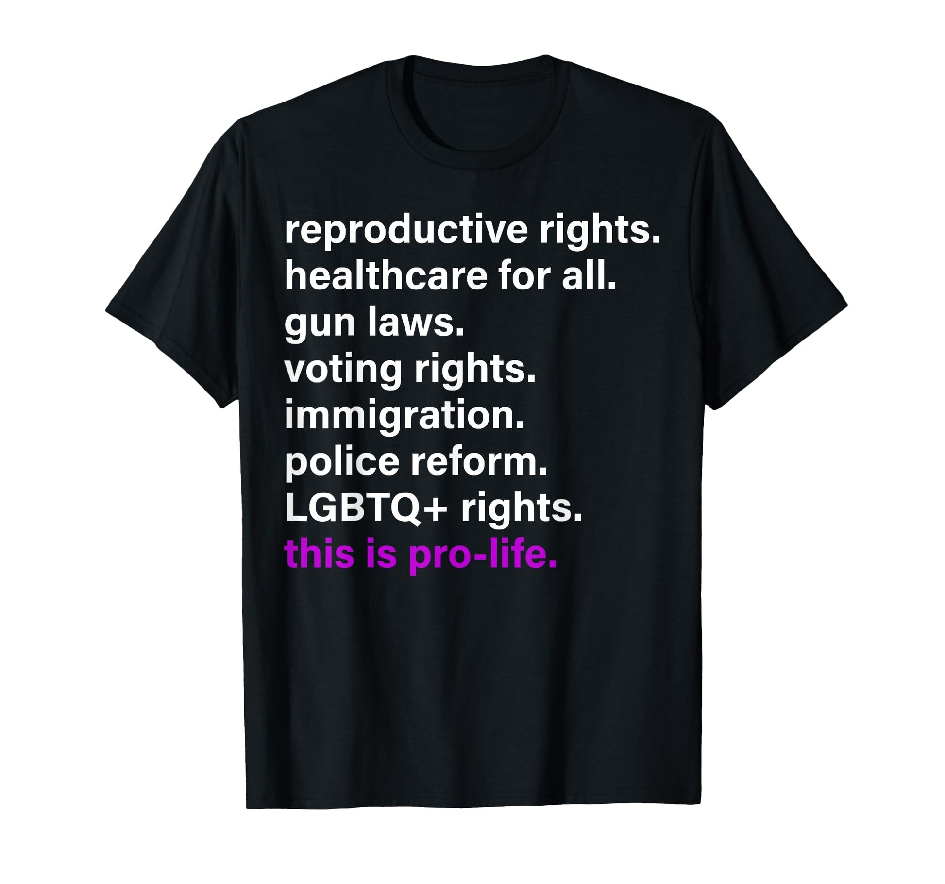 Reproductive Rights Healthcare All T-Shirt - Casual Everyday Wear Unisex - T-Shirt, Sweatshirt, Hoodie