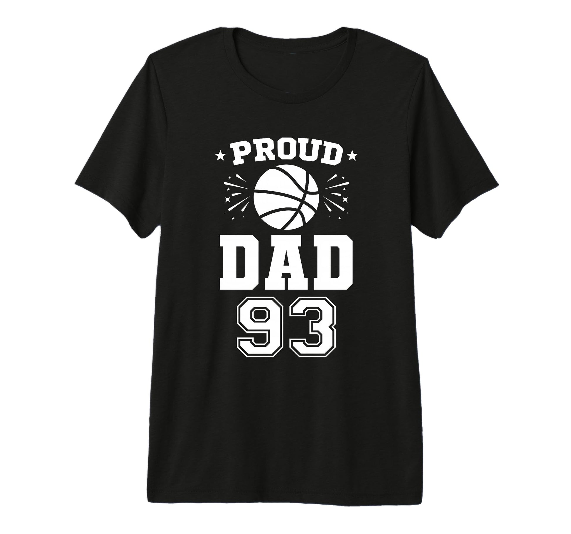 Proud Basketball Dad Number 93 T-Shirt - Novelty Apparel Men Women - T-Shirt, Sweatshirt, Hoodie
