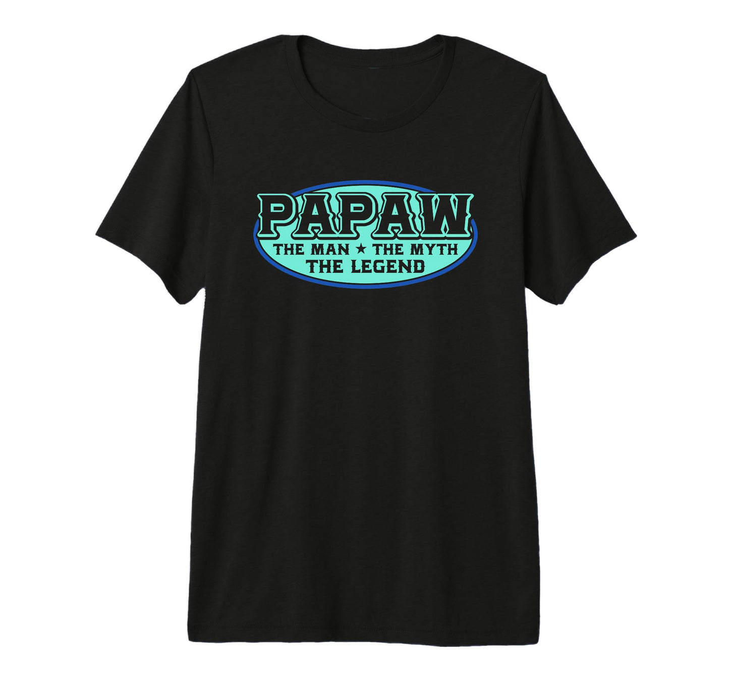 Mens Papaw Myth Legend Dad Grandpa T-Shirt - Novelty Apparel for Adults - T-Shirt, Sweatshirt, Hoodie