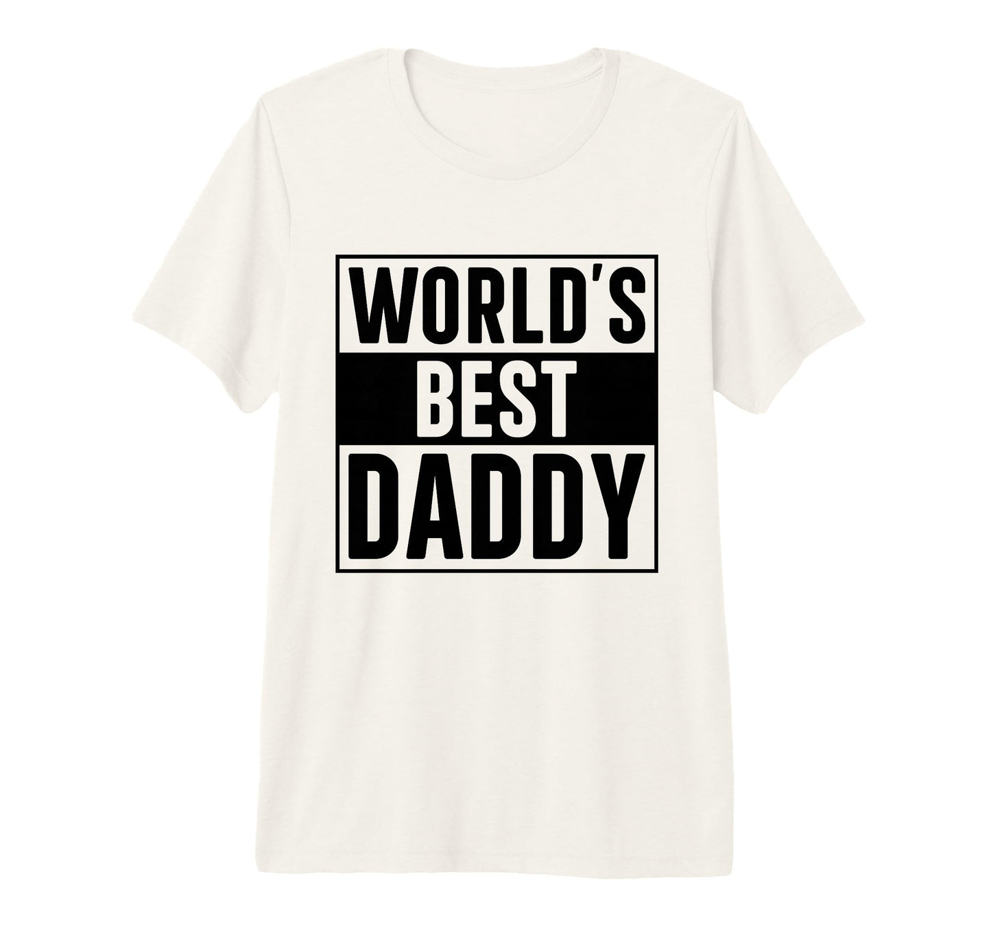 Best Daddy Worlds Best Daddy Tri T-Shirt - Aesthetic Graphic for Adults - T-Shirt, Sweatshirt, Hoodie