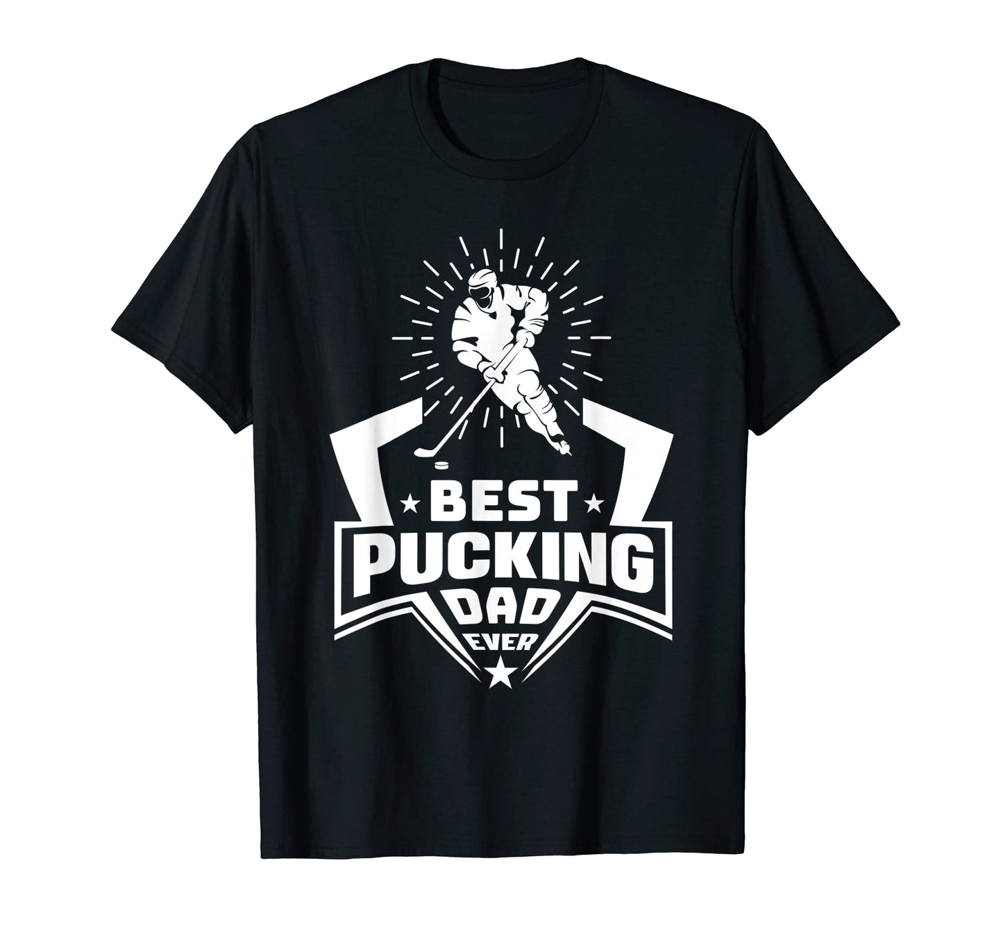 Mens Best Pucking Dad Ever Hockey T-Shirt - Minimalist Print Men Women - T-Shirt, Sweatshirt, Hoodie