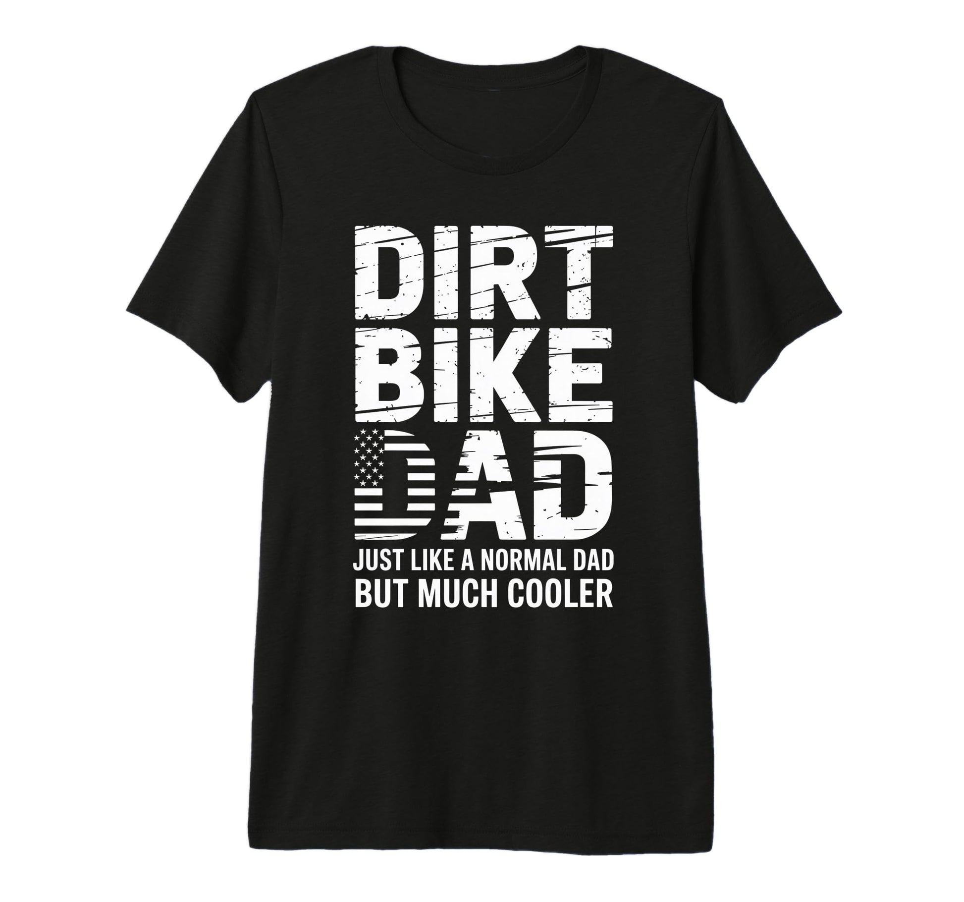 Dirt Bike Dad Motorcycle Funny T-Shirt - Streetwear Style for Adults - T-Shirt, Sweatshirt, Hoodie