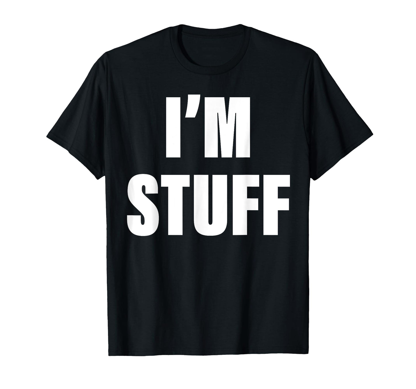 Funny Couple Im Stuff I Was Doing T-Shirt - Novelty Apparel for Adults - T-Shirt, Sweatshirt, Hoodie