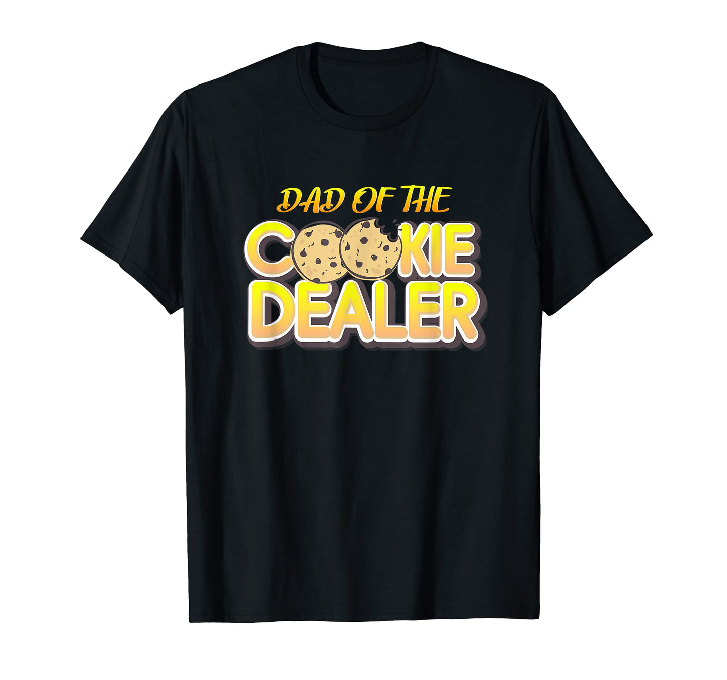 Mens Dad Cookie Dealer Scout T-Shirt - Graphic Print Unisex - T-Shirt, Sweatshirt, Hoodie