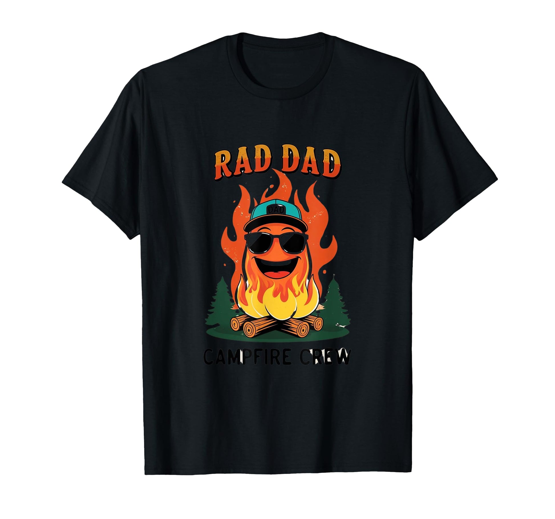 Rad Dad Campfire Legend T-Shirt - Casual Everyday Wear Unisex - T-Shirt, Sweatshirt, Hoodie