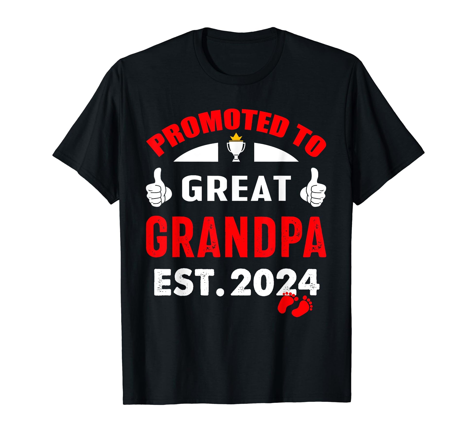 Promoted To Great Grandpa 2024 T-Shirt - Novelty Apparel for Adults - T-Shirt, Sweatshirt, Hoodie