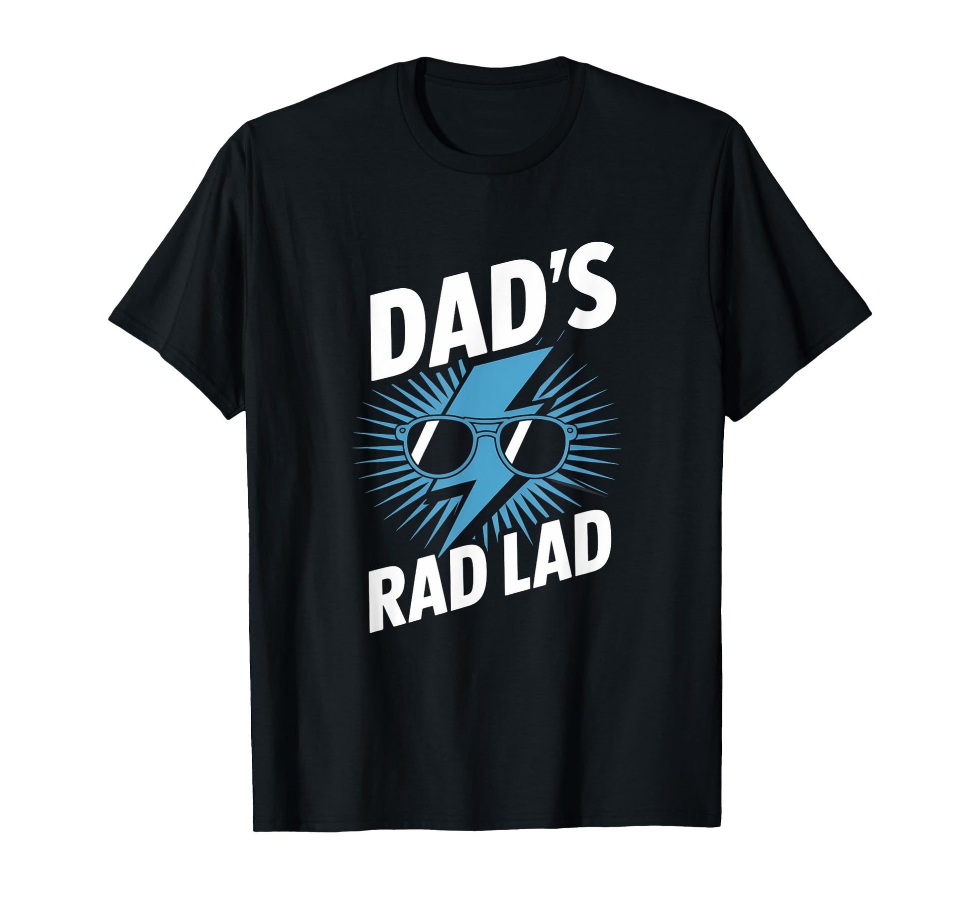 Dads Rad Lad Fathers Day Dad Fathers D T-Shirt - Aesthetic Graphic Unisex - T-Shirt, Sweatshirt, Hoodie