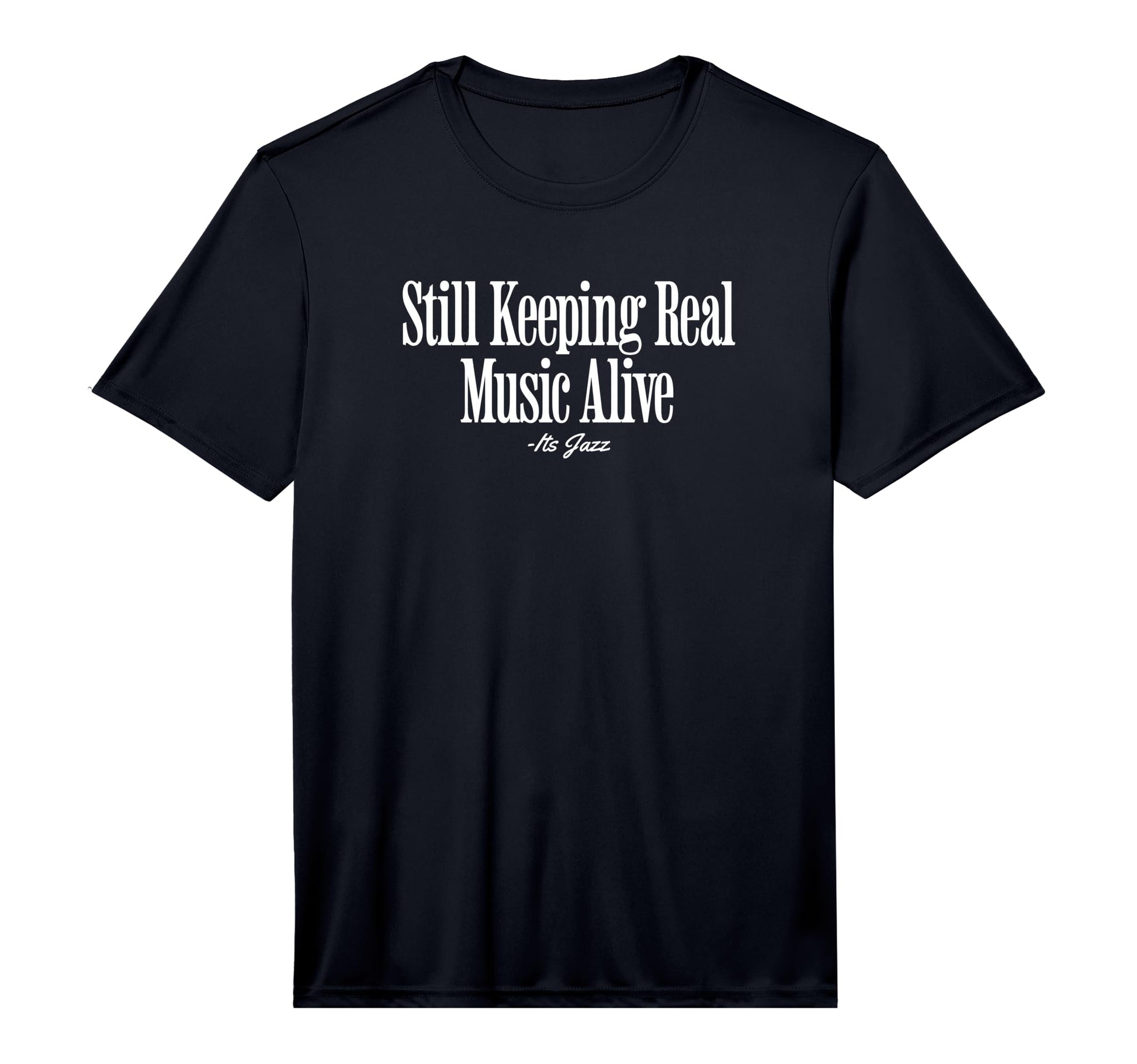 Jazz Music Gift Musicians Lovers Bands T-Shirt - Unique Graphic Unisex - T-Shirt, Sweatshirt, Hoodie