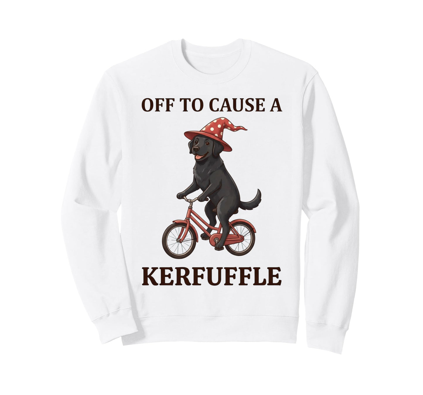 Off To Cause Kerfuffle Labrador Sweatshirt - Custom Art Print Men Women - T-Shirt, Sweatshirt, Hoodie