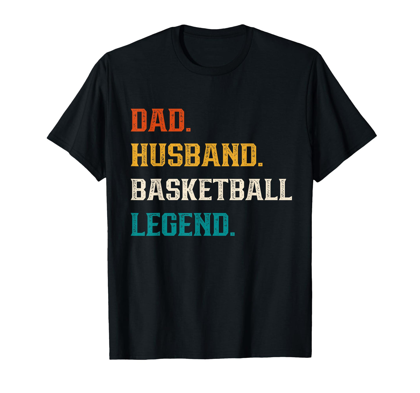 Dad Husband Basketball Legend T-Shirt - Aesthetic Graphic for Adults - T-Shirt, Sweatshirt, Hoodie