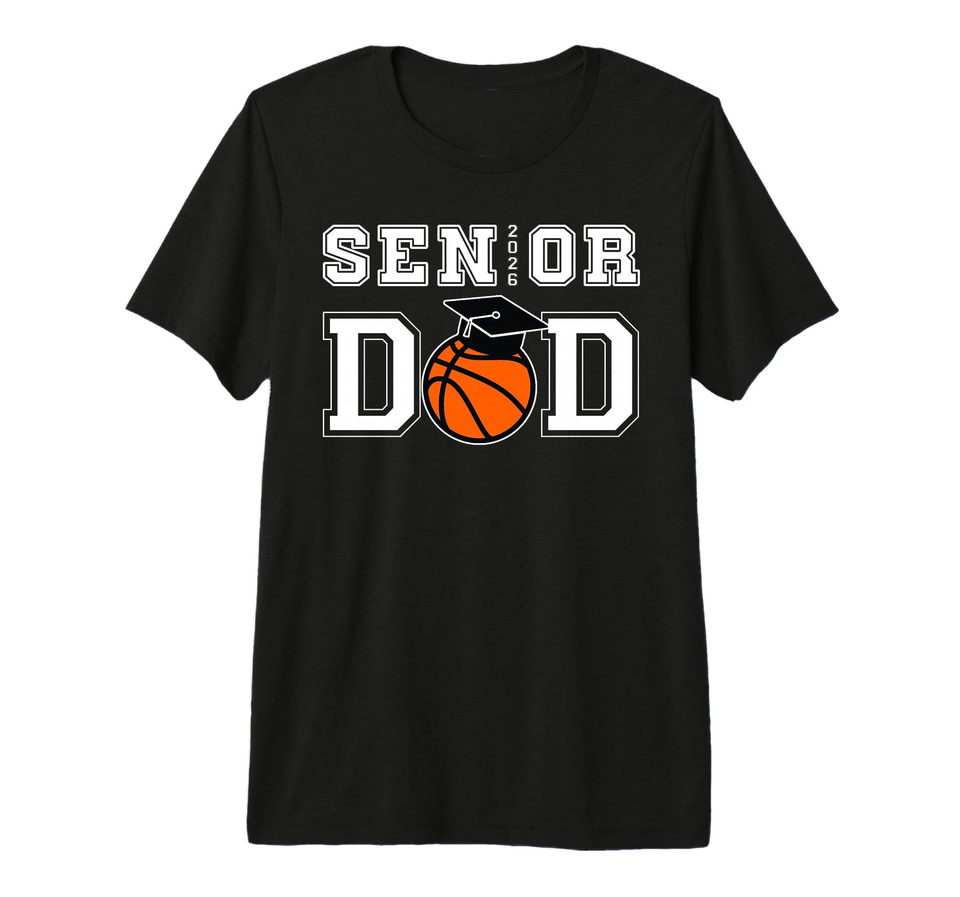 Senior 2026 Dad Basketball T-Shirt - Minimalist Print for Adults - T-Shirt, Sweatshirt, Hoodie