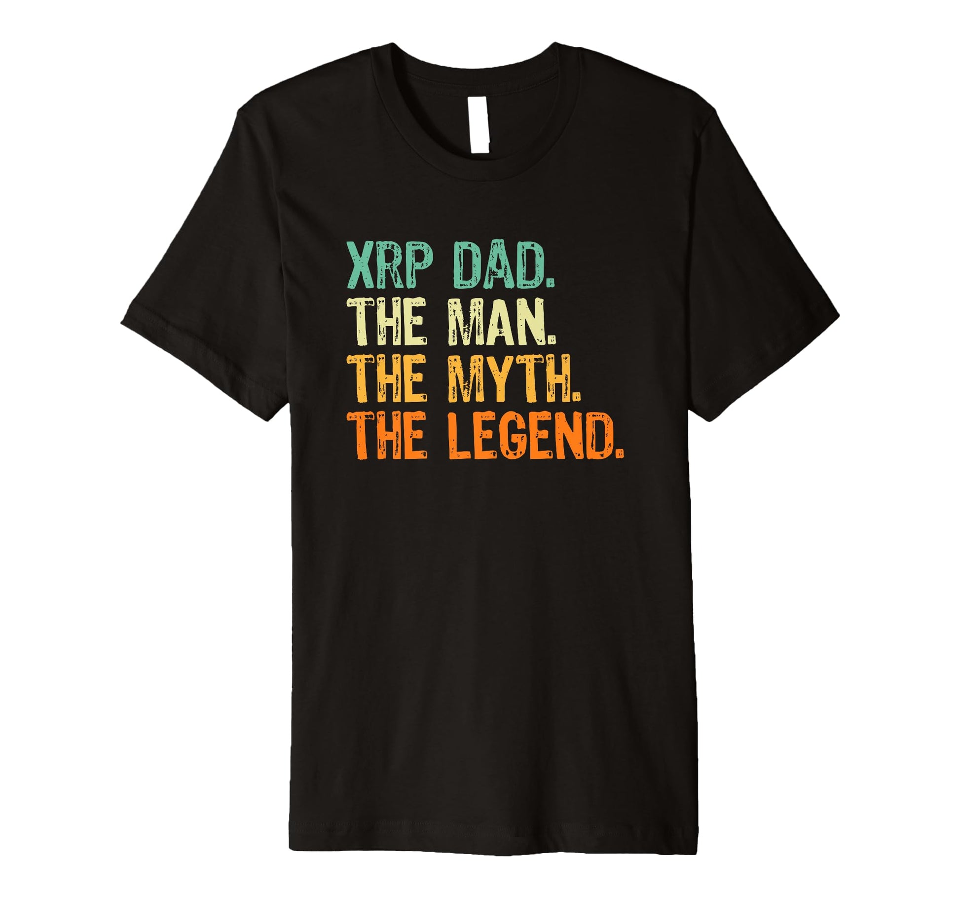 Mens Xrp Dad Crypto Myth Legend T-Shirt - Unique Graphic for Adults - T-Shirt, Sweatshirt, Hoodie